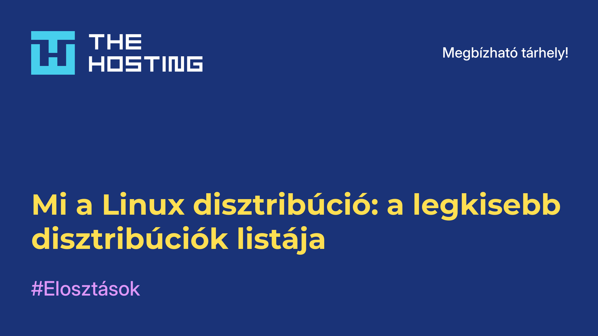 Mi a Linux disztribúció: a legkisebb disztribúciók listája