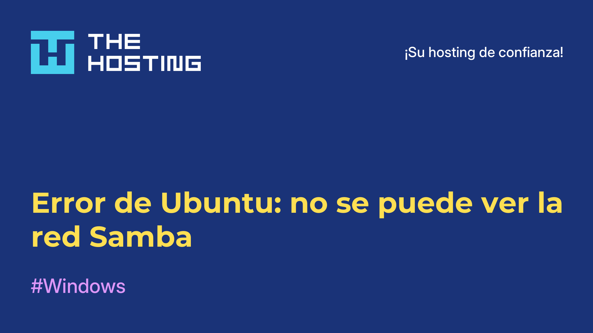 Error de Ubuntu: no se puede ver la red Samba