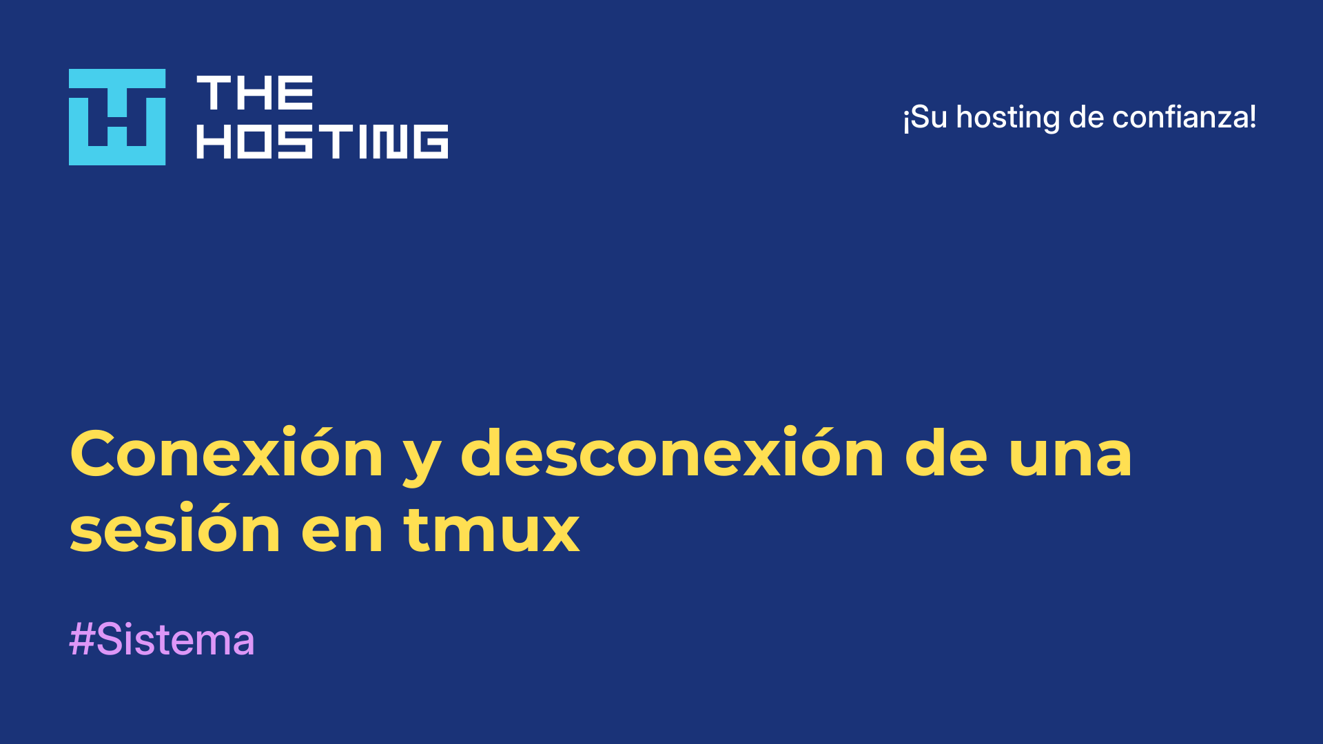 Conexión y desconexión de una sesión en tmux