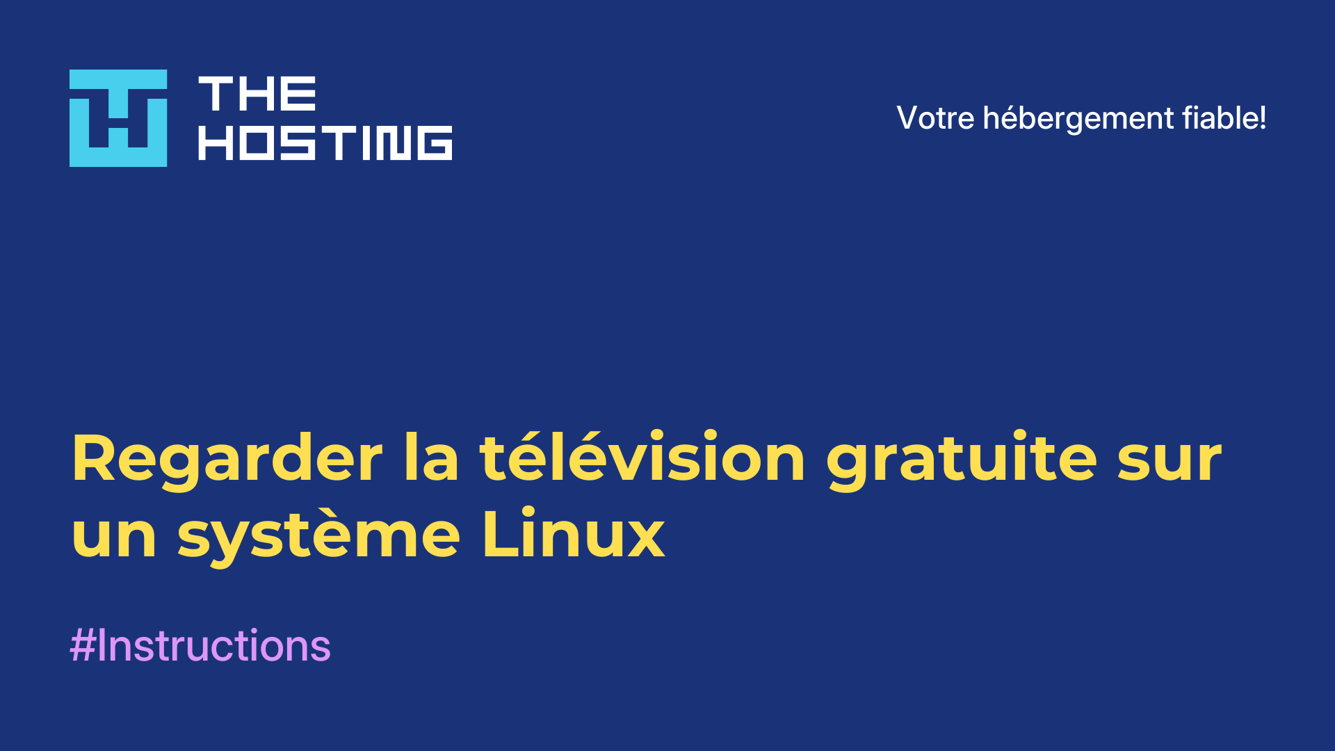 Regarder la télévision gratuite sur un système Linux