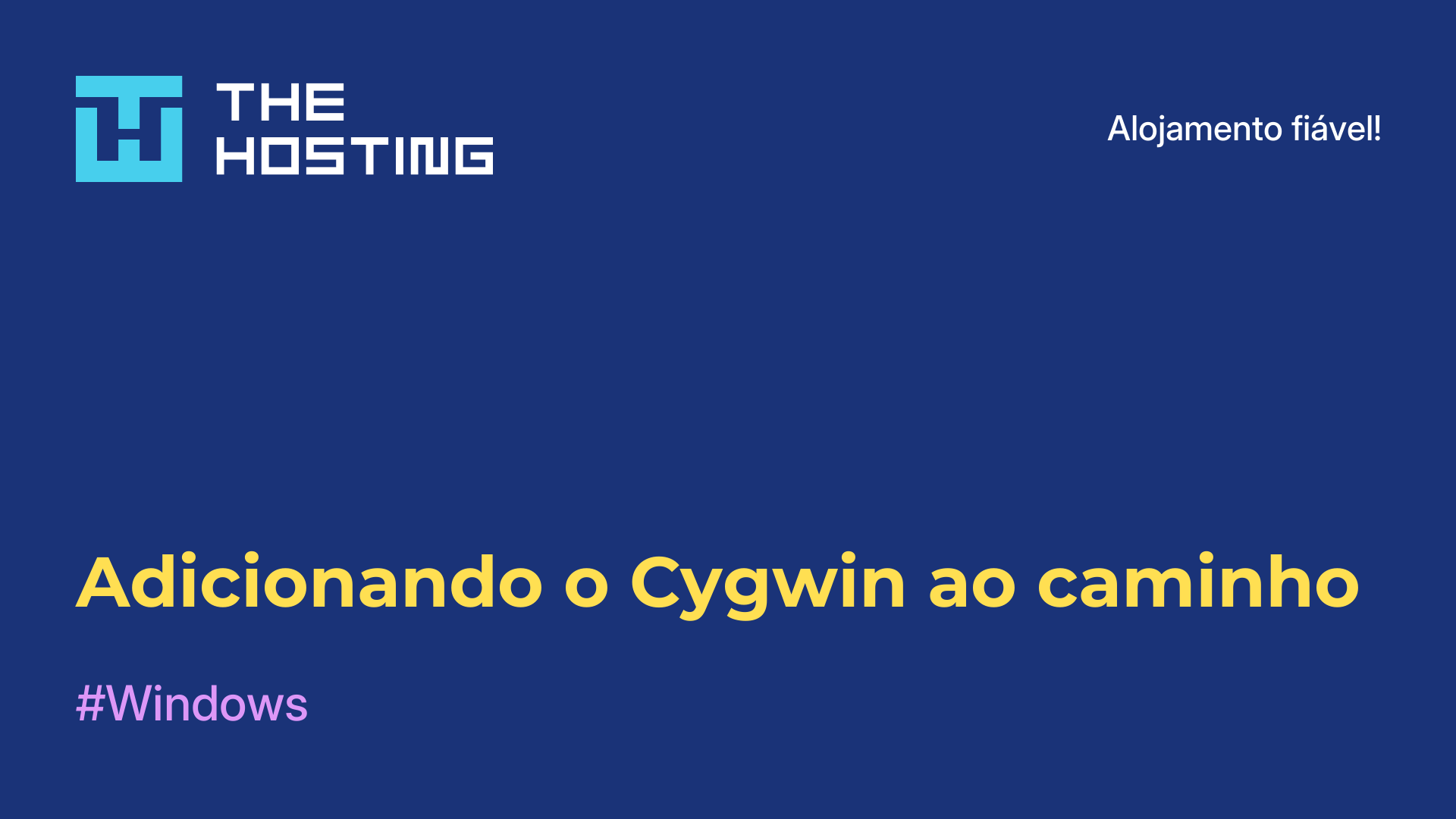 Adicionando o Cygwin ao caminho