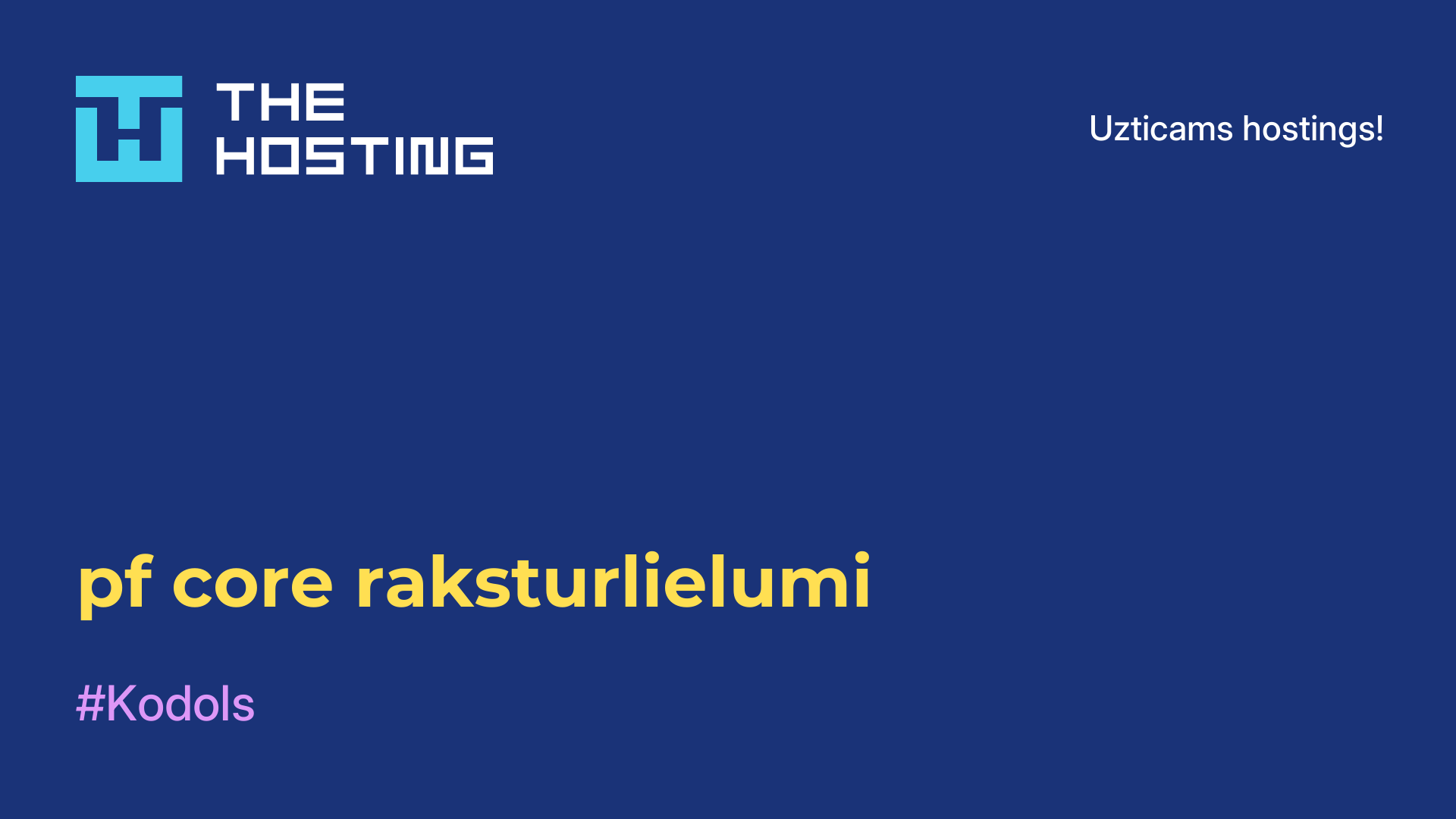 pf-core raksturlielumi