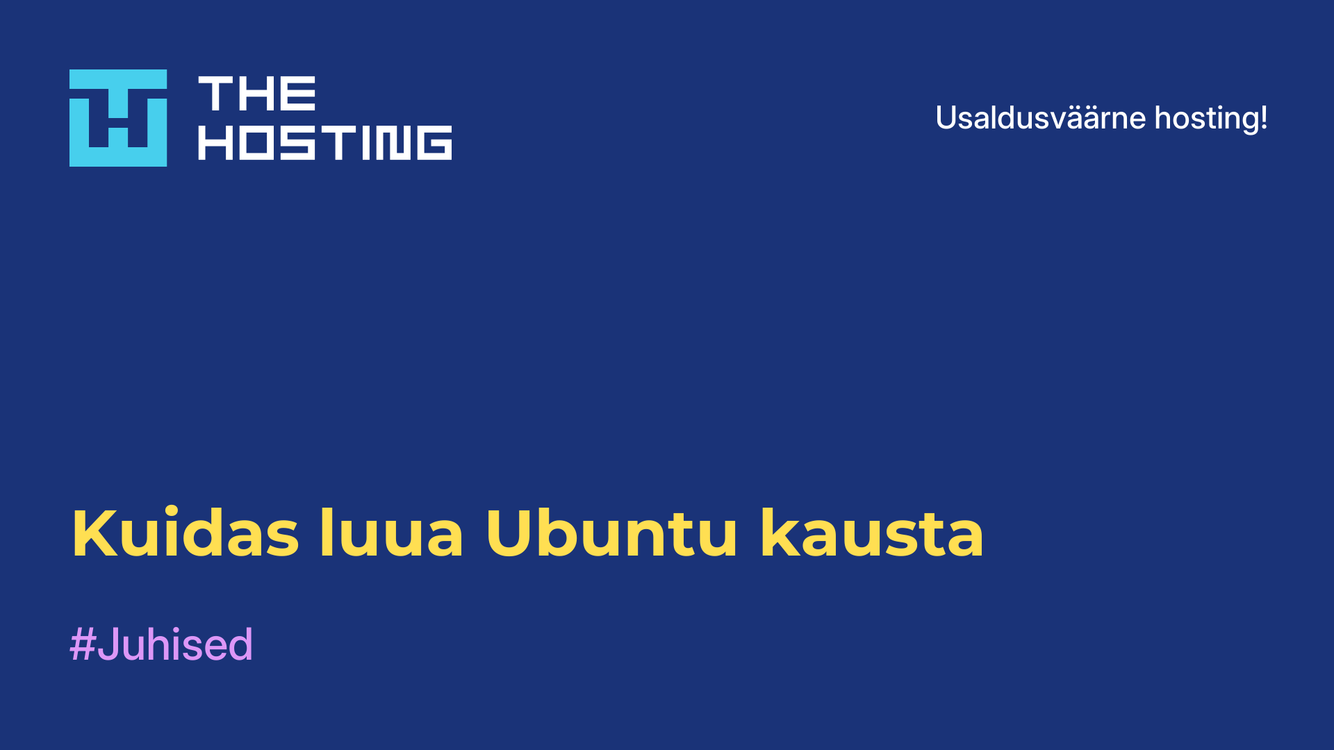 Kuidas luua Ubuntu kausta