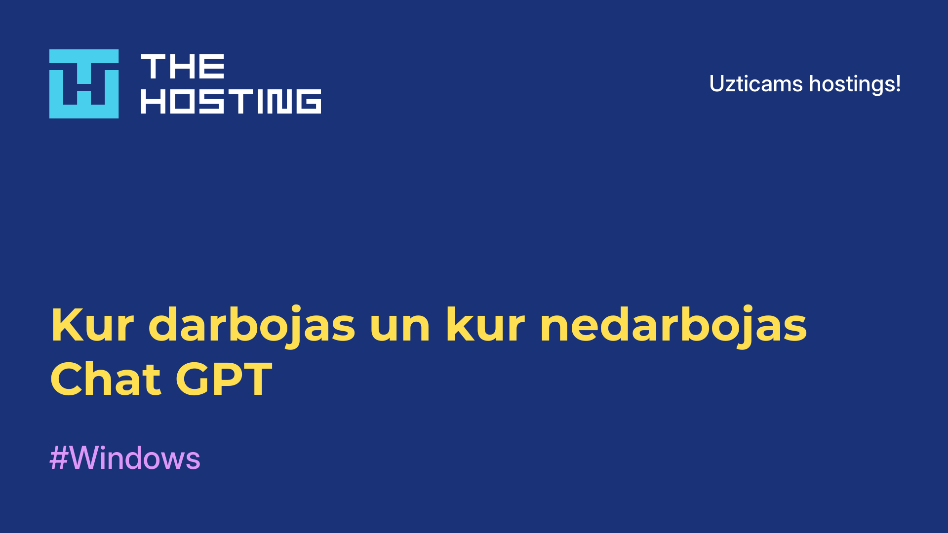 Kur darbojas un kur nedarbojas Chat GPT
