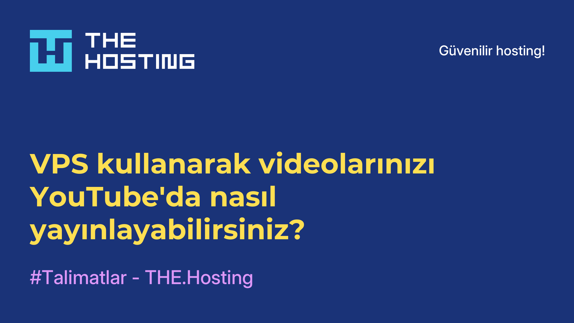 VPS kullanarak videolarınızı YouTube'da nasıl yayınlayabilirsiniz?