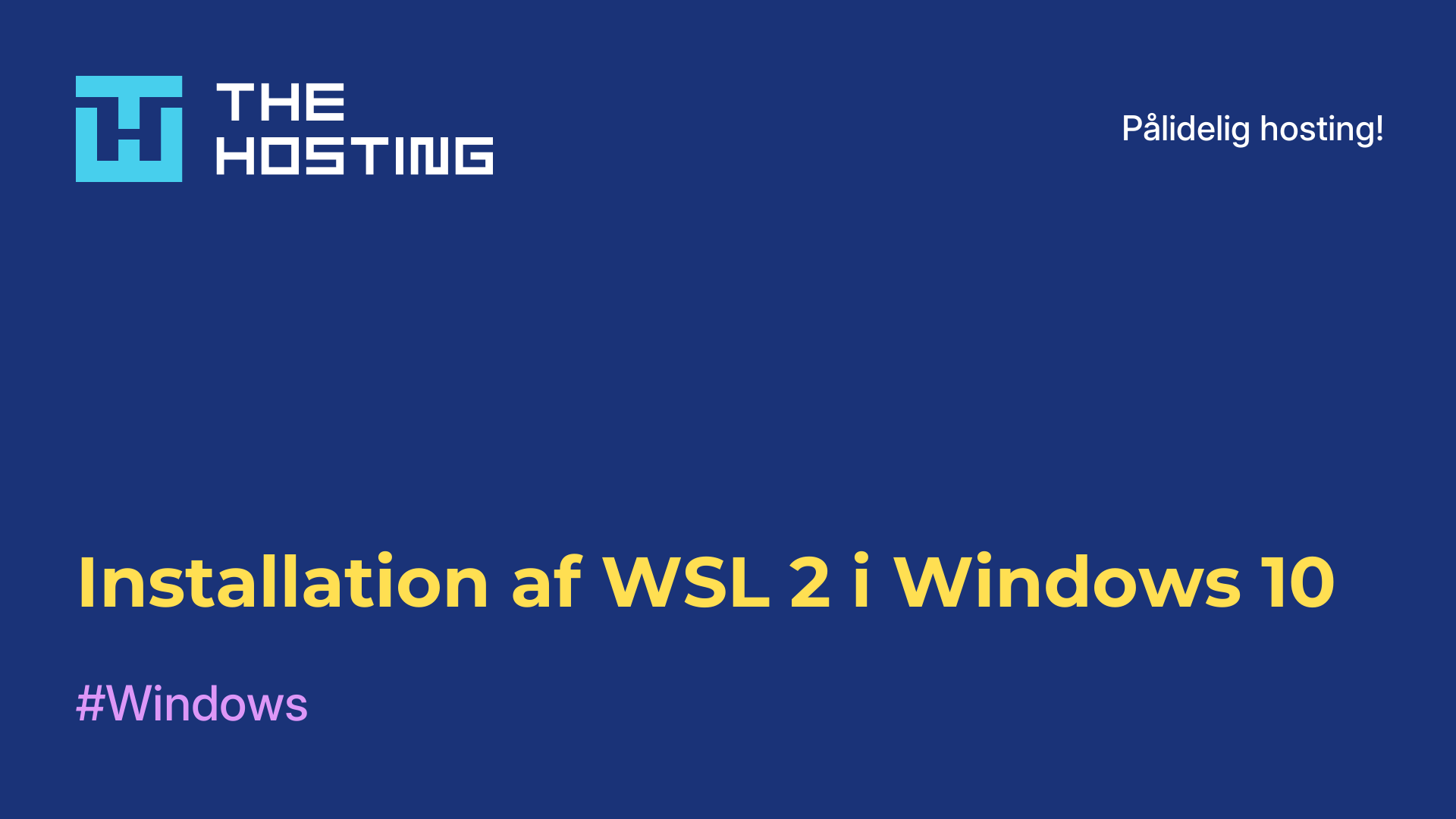 Installation af WSL 2 i Windows 10