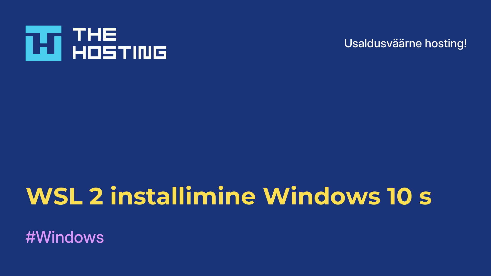 WSL 2 installimine Windows 10-s