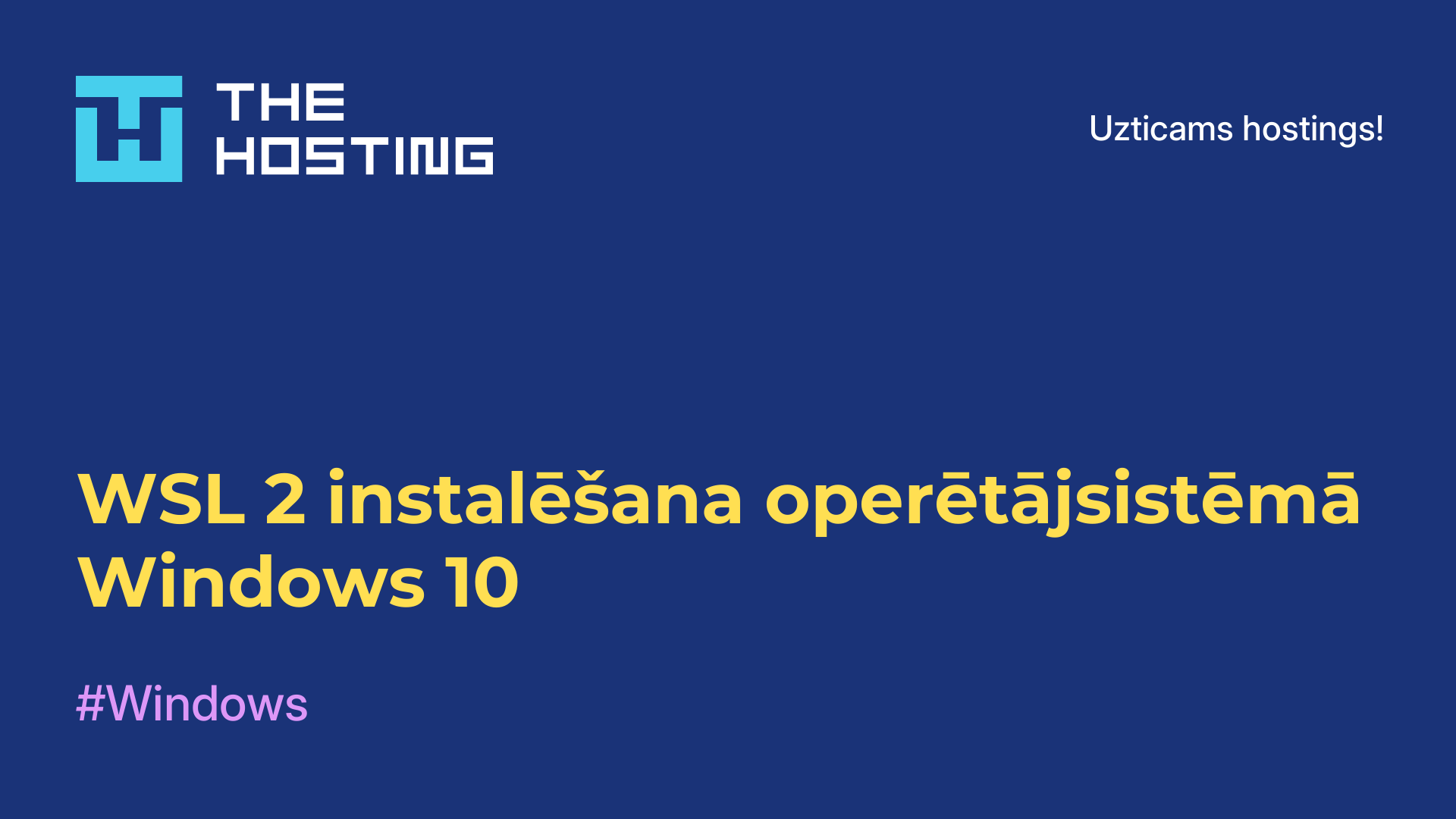 WSL 2 instalēšana operētājsistēmā Windows 10