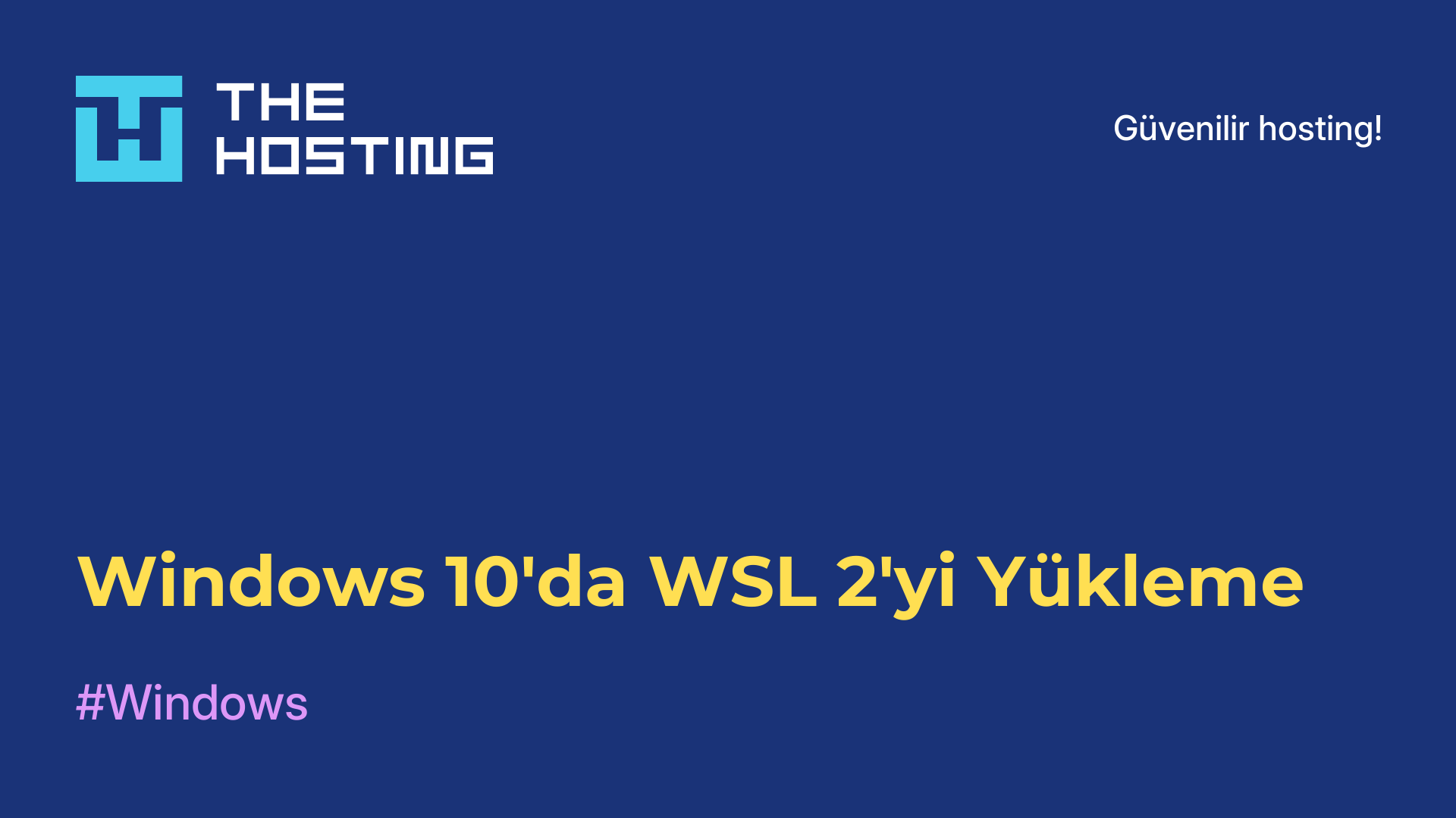 Windows 10'da WSL 2'yi Yükleme