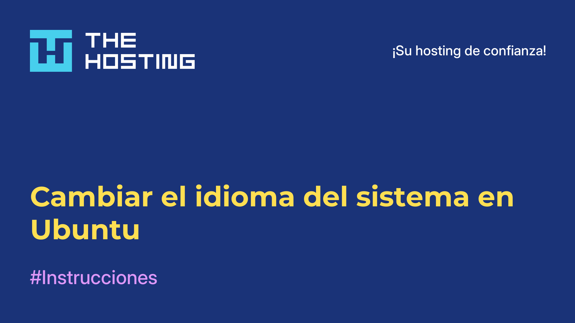 Cambiar el idioma del sistema en Ubuntu