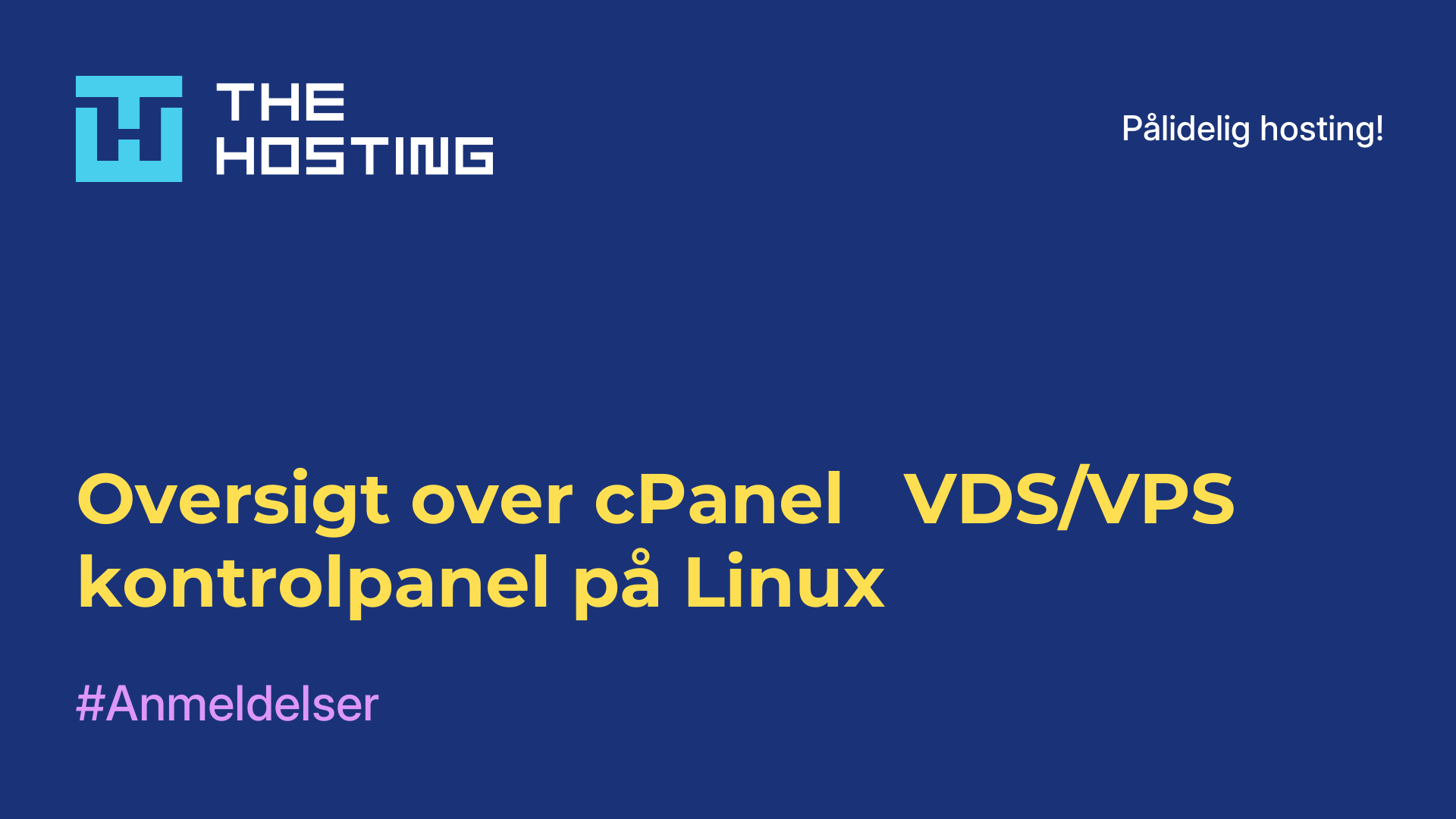 Oversigt over cPanel - VDS/VPS-kontrolpanel på Linux