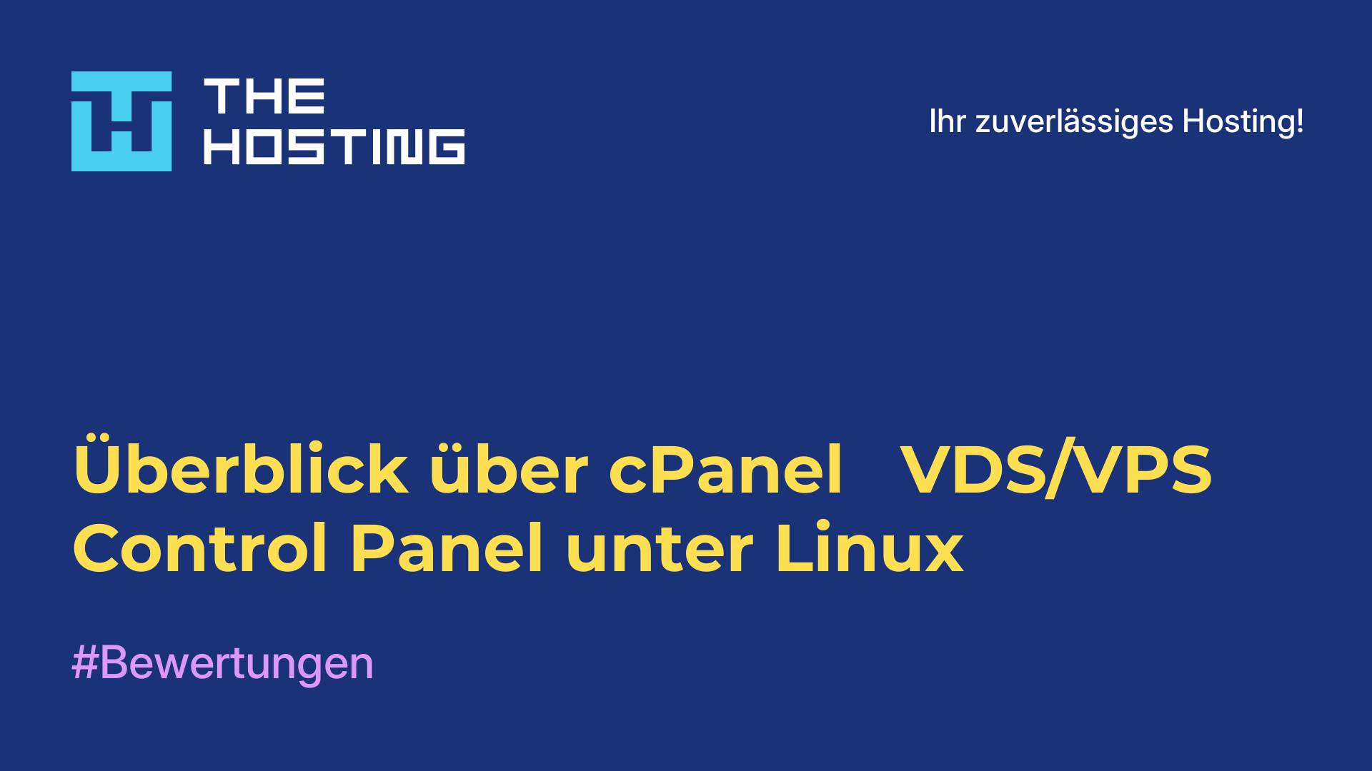 Überblick über cPanel - VDS/VPS Control Panel unter Linux
