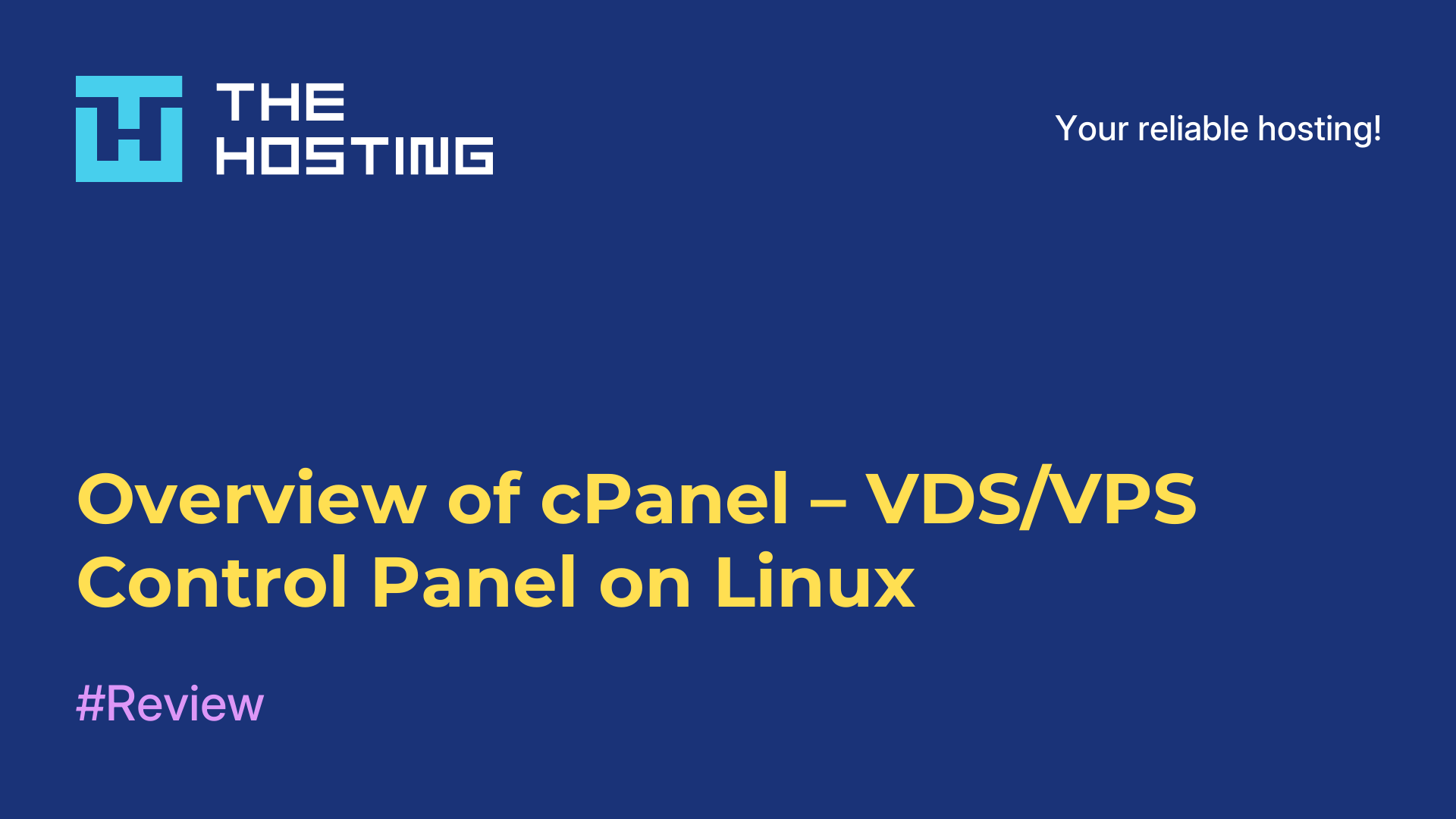 Overview of cPanel – VDS/VPS Control Panel on Linux