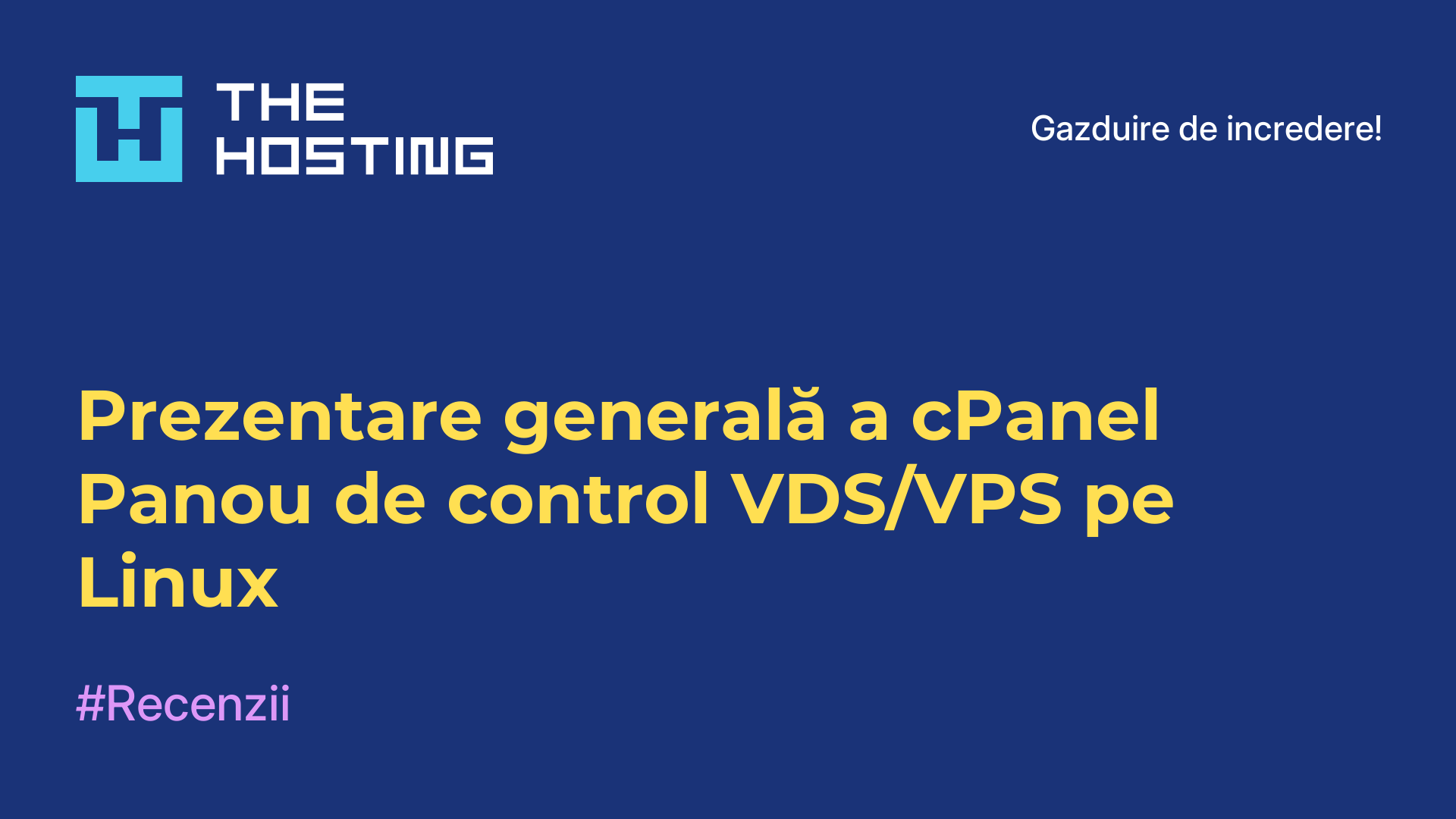 Prezentare generală a cPanel - Panou de control VDS/VPS pe Linux