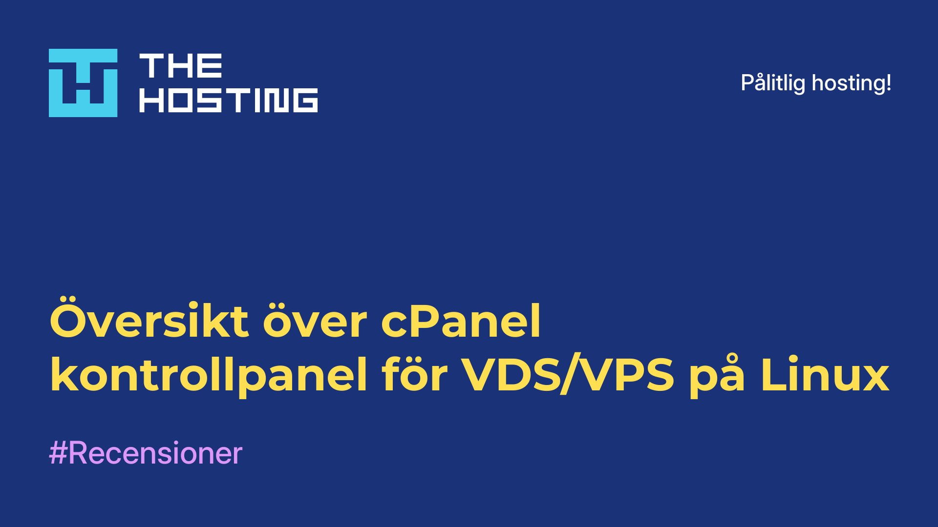 Översikt över cPanel - kontrollpanel för VDS/VPS på Linux