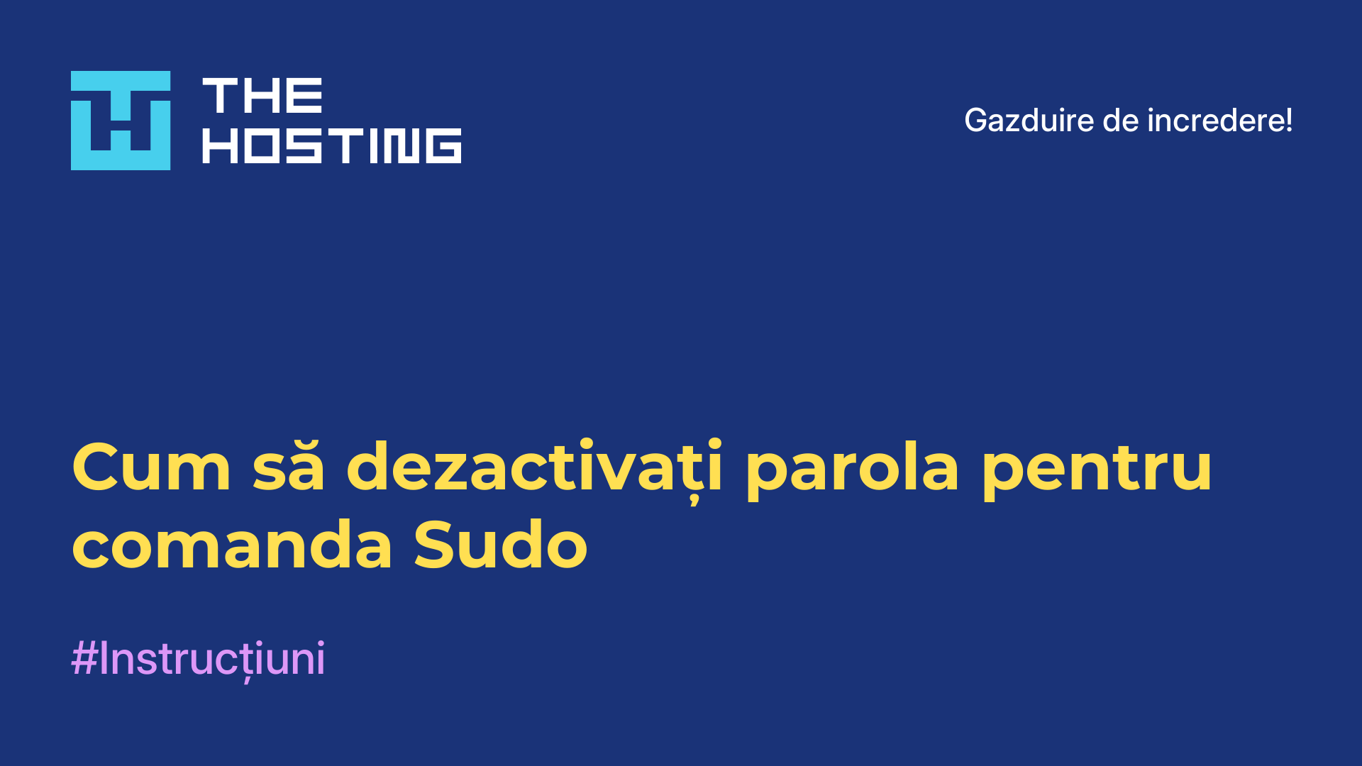 Cum să dezactivați parola pentru comanda Sudo