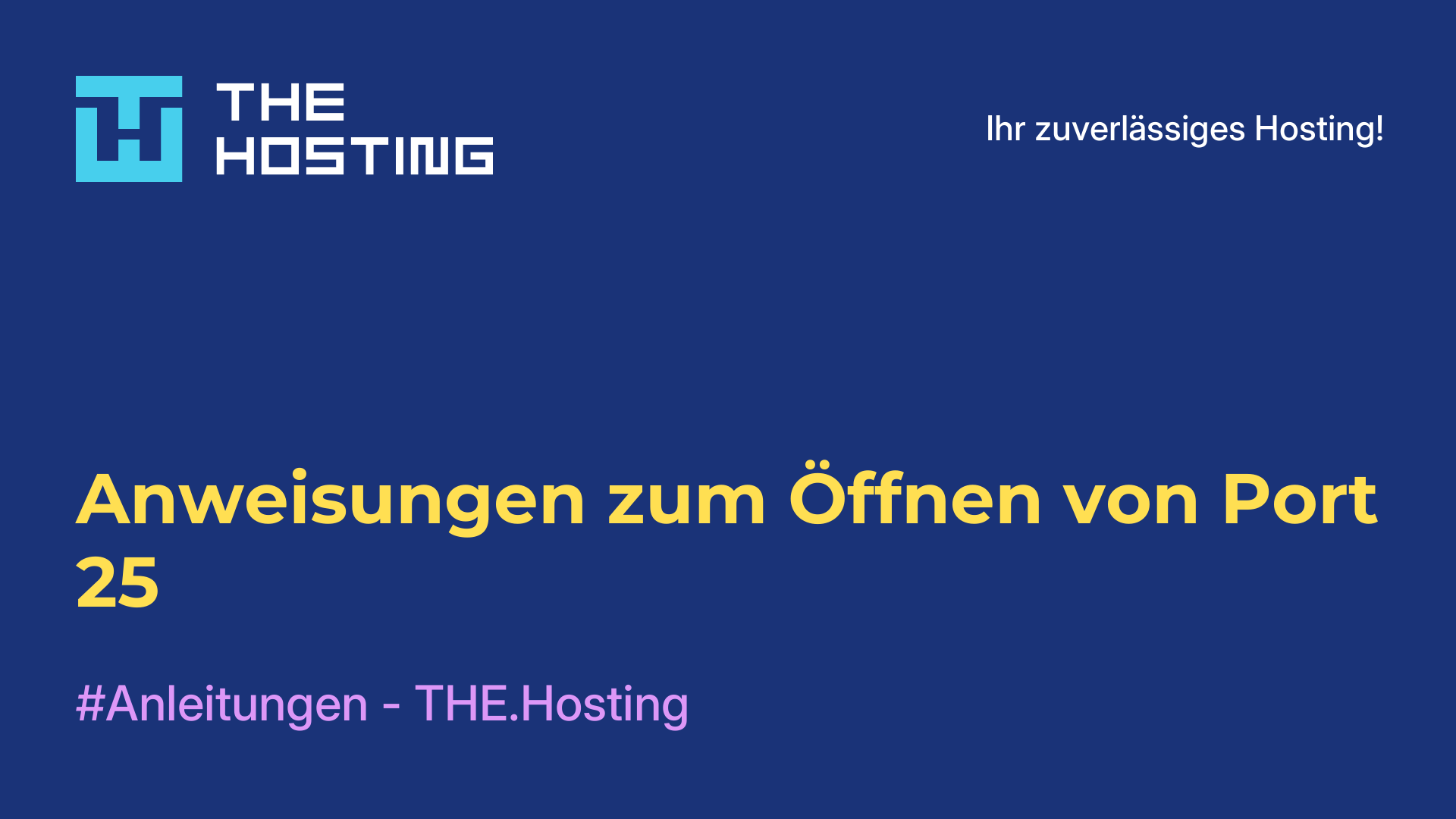 Anweisungen zum Öffnen von Port 25