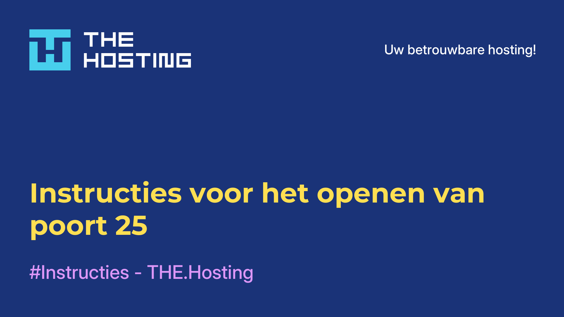 Instructies voor het openen van poort 25