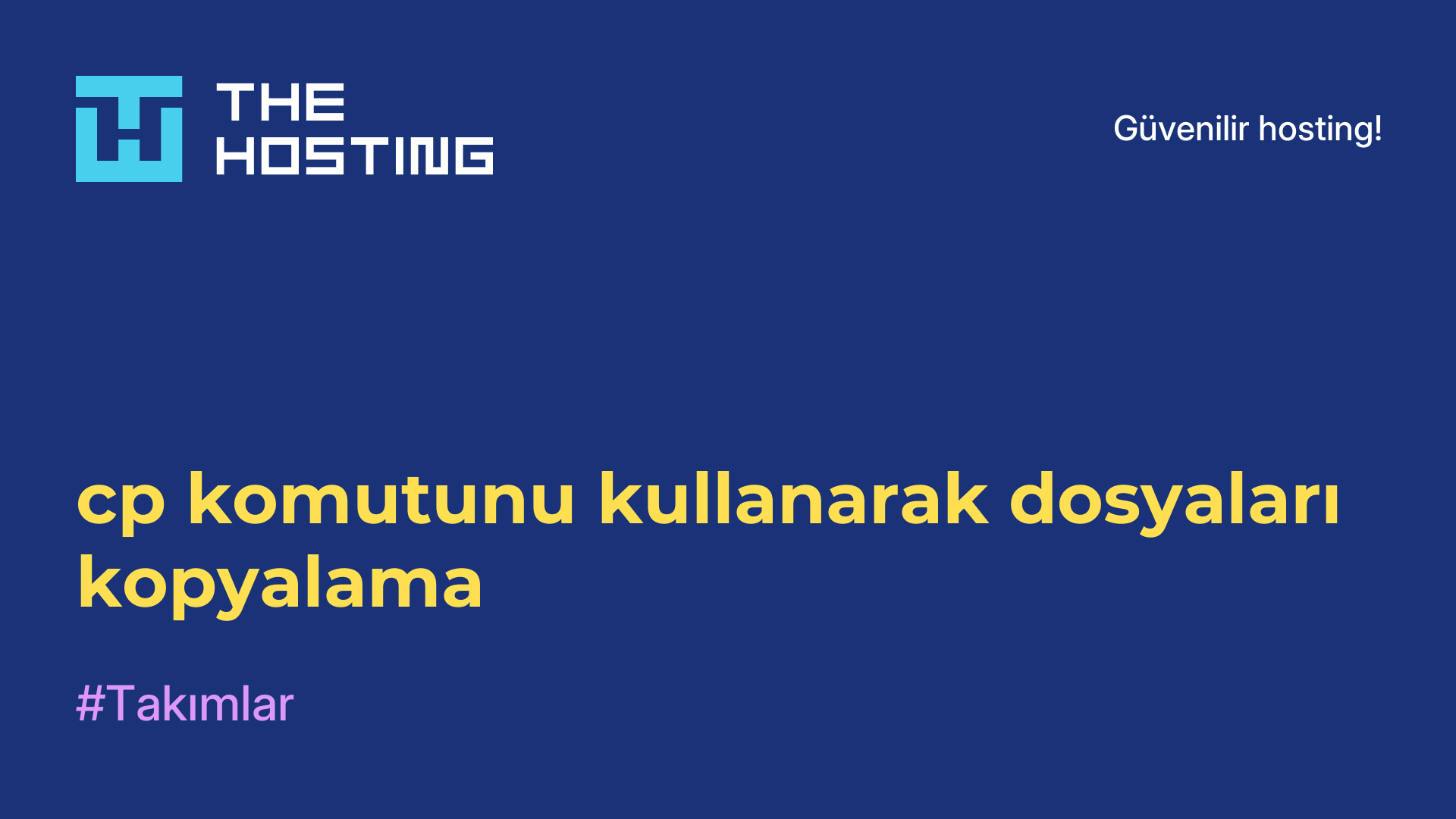 cp komutunu kullanarak dosyaları kopyalama