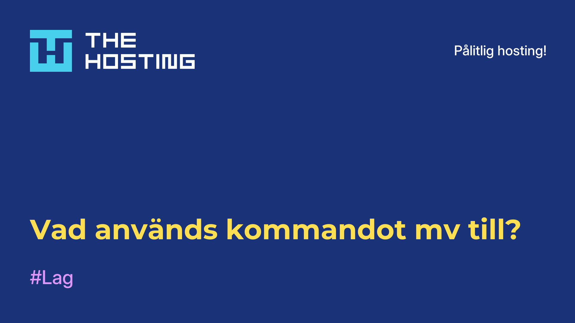 Vad används kommandot mv till?
