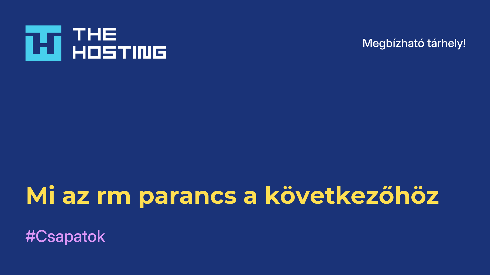 Mi az rm parancs a következőhöz