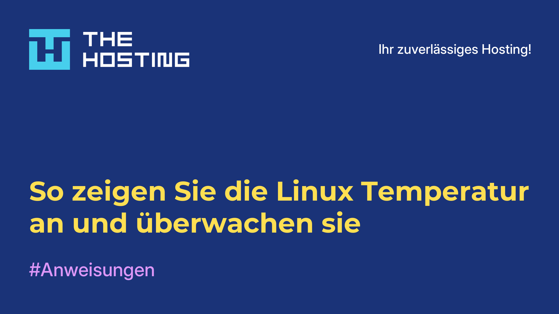 So zeigen Sie die Linux-Temperatur an und überwachen sie
