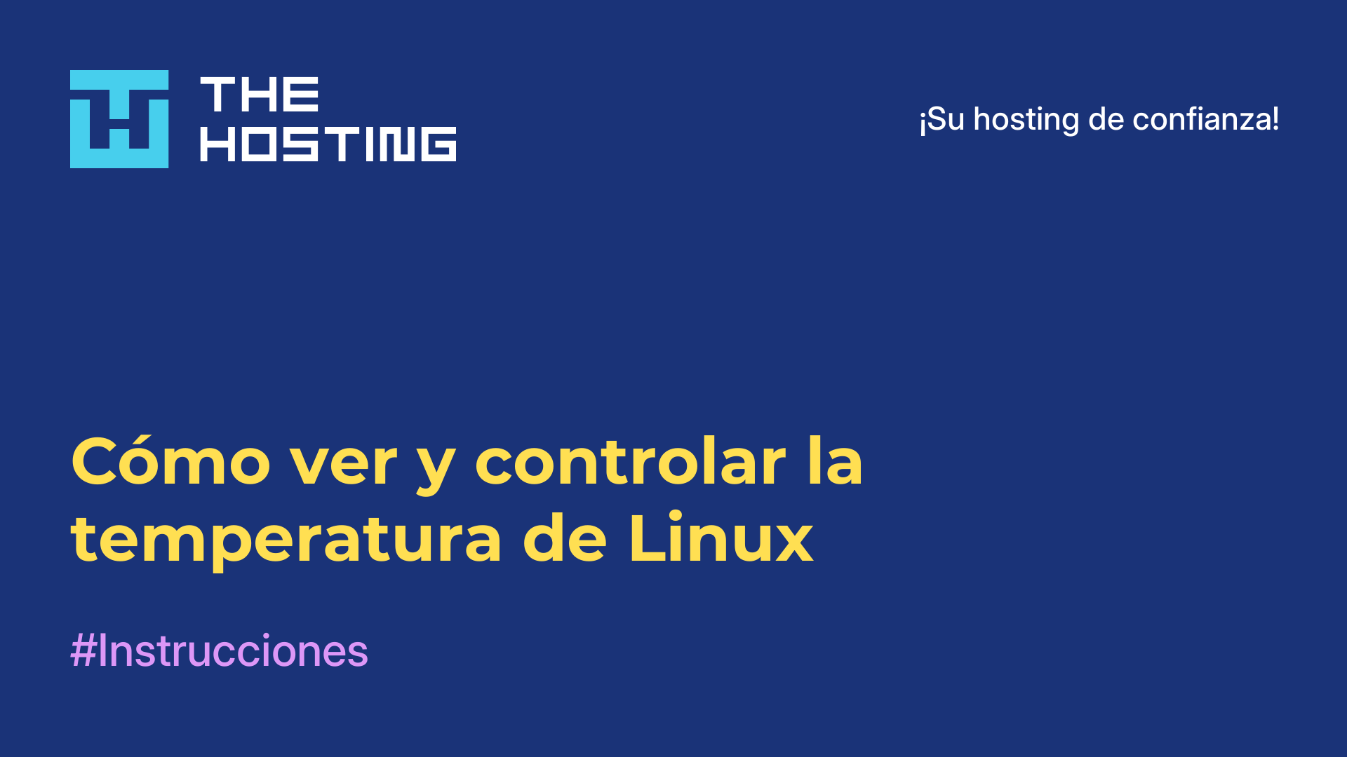 Cómo ver y controlar la temperatura de Linux