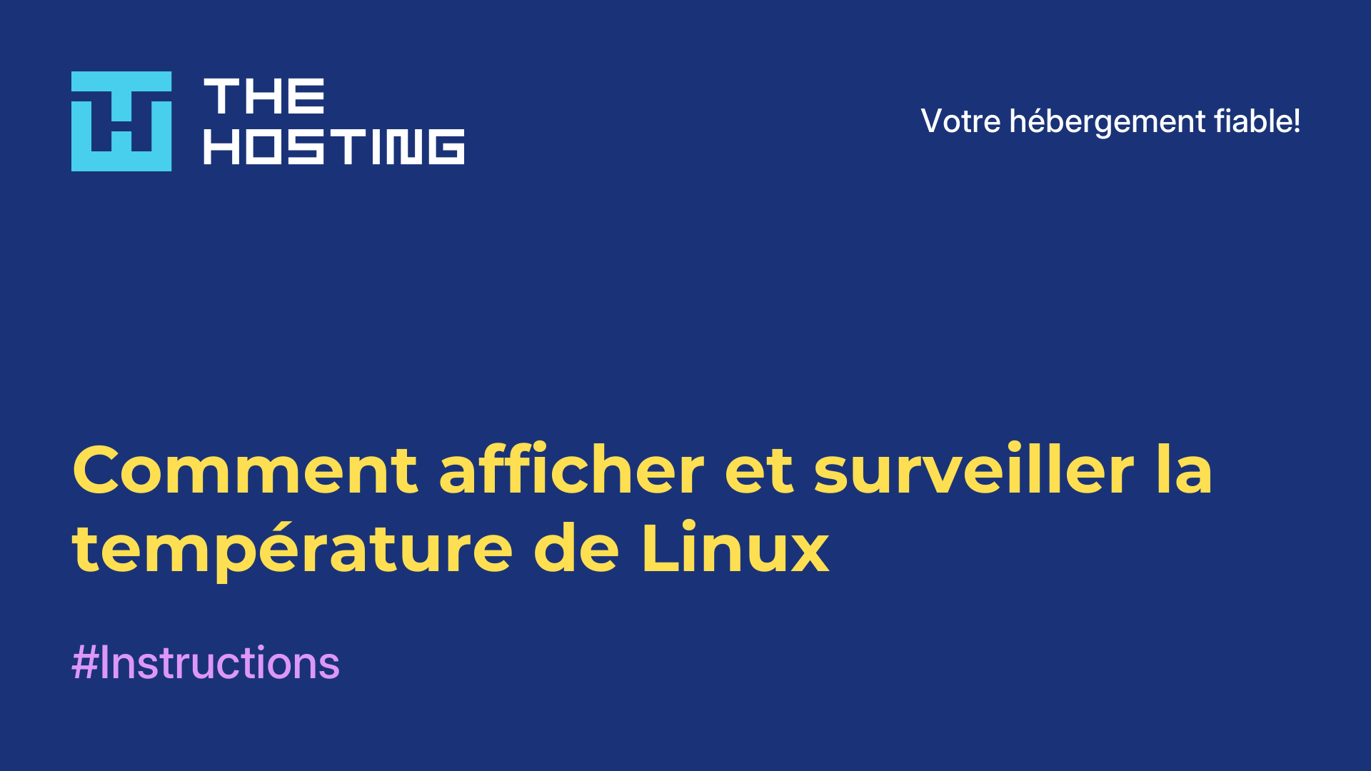 Comment afficher et surveiller la température de Linux