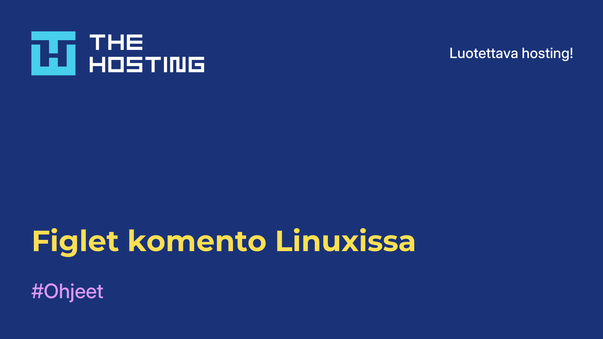 Figlet-komento Linuxissa