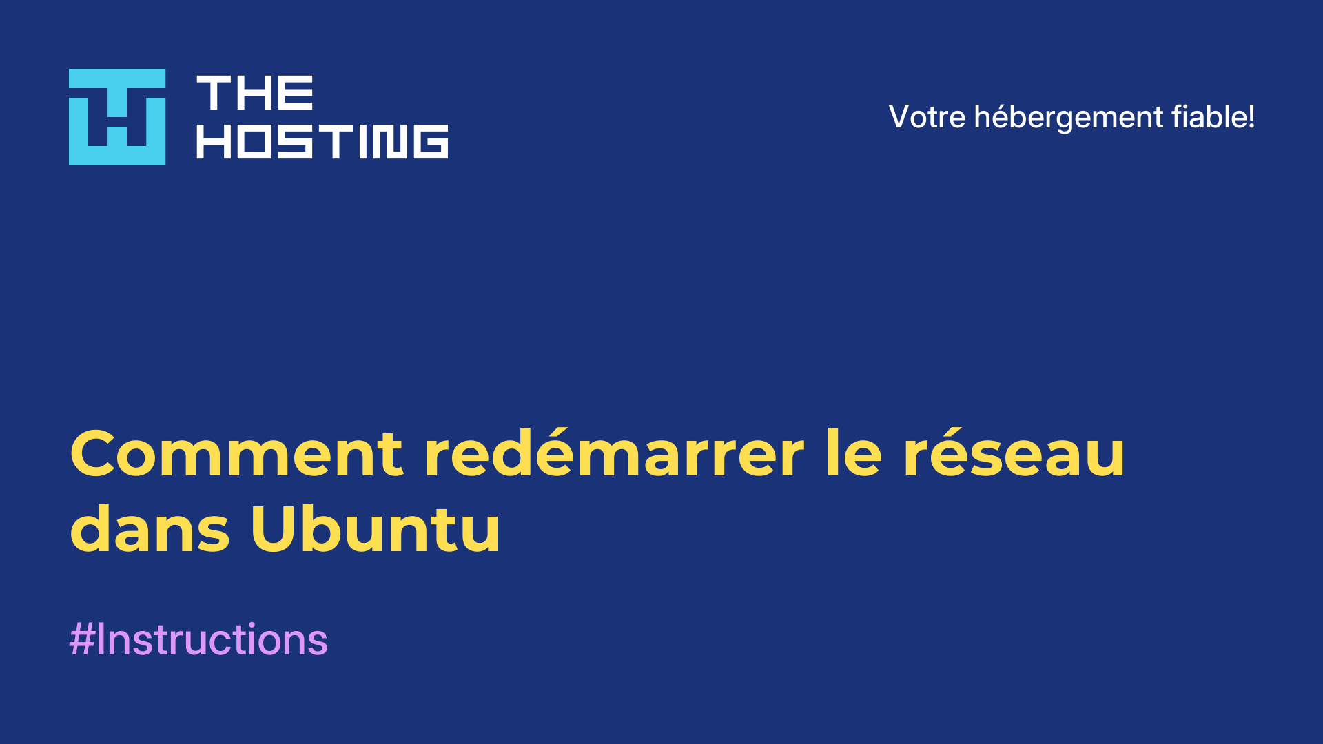 Comment redémarrer le réseau dans Ubuntu