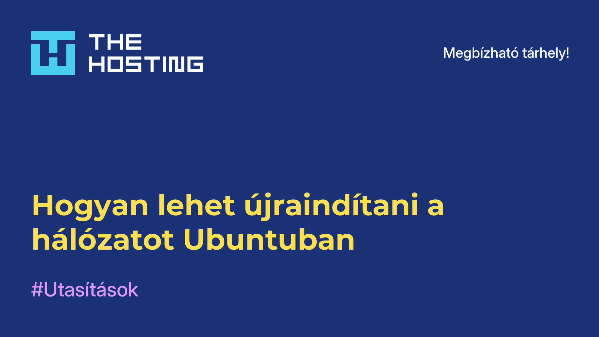 Hogyan lehet újraindítani a hálózatot Ubuntuban