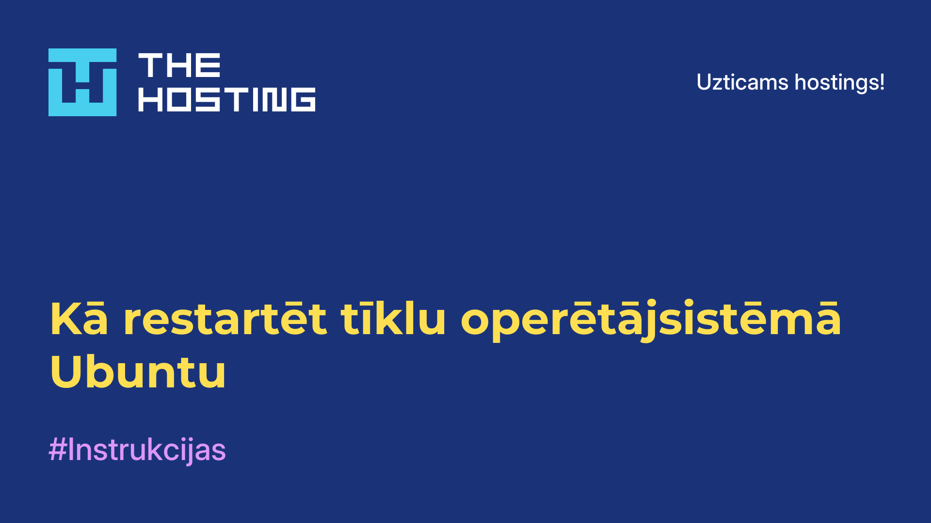 Kā restartēt tīklu operētājsistēmā Ubuntu