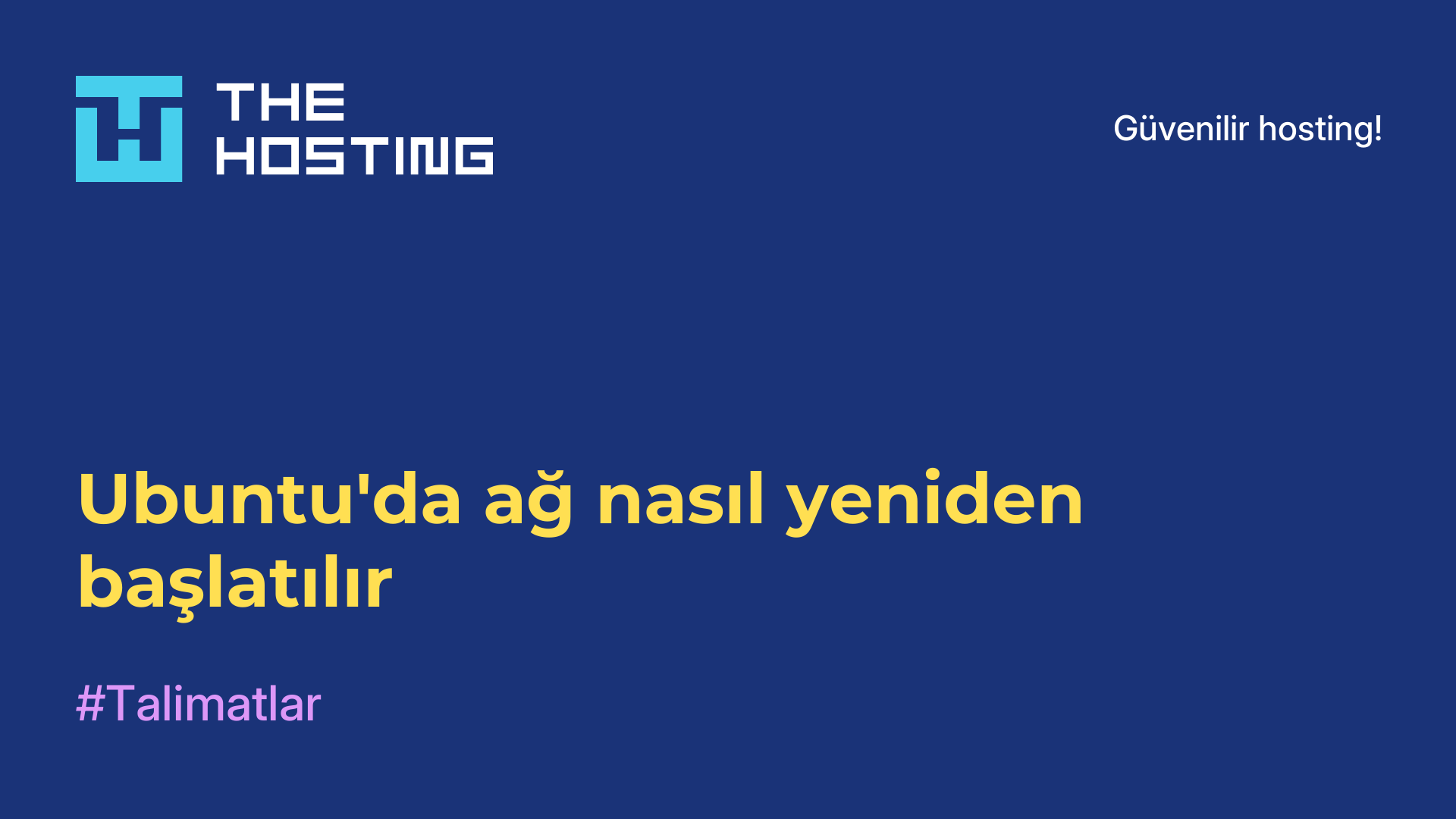 Ubuntu'da ağ nasıl yeniden başlatılır