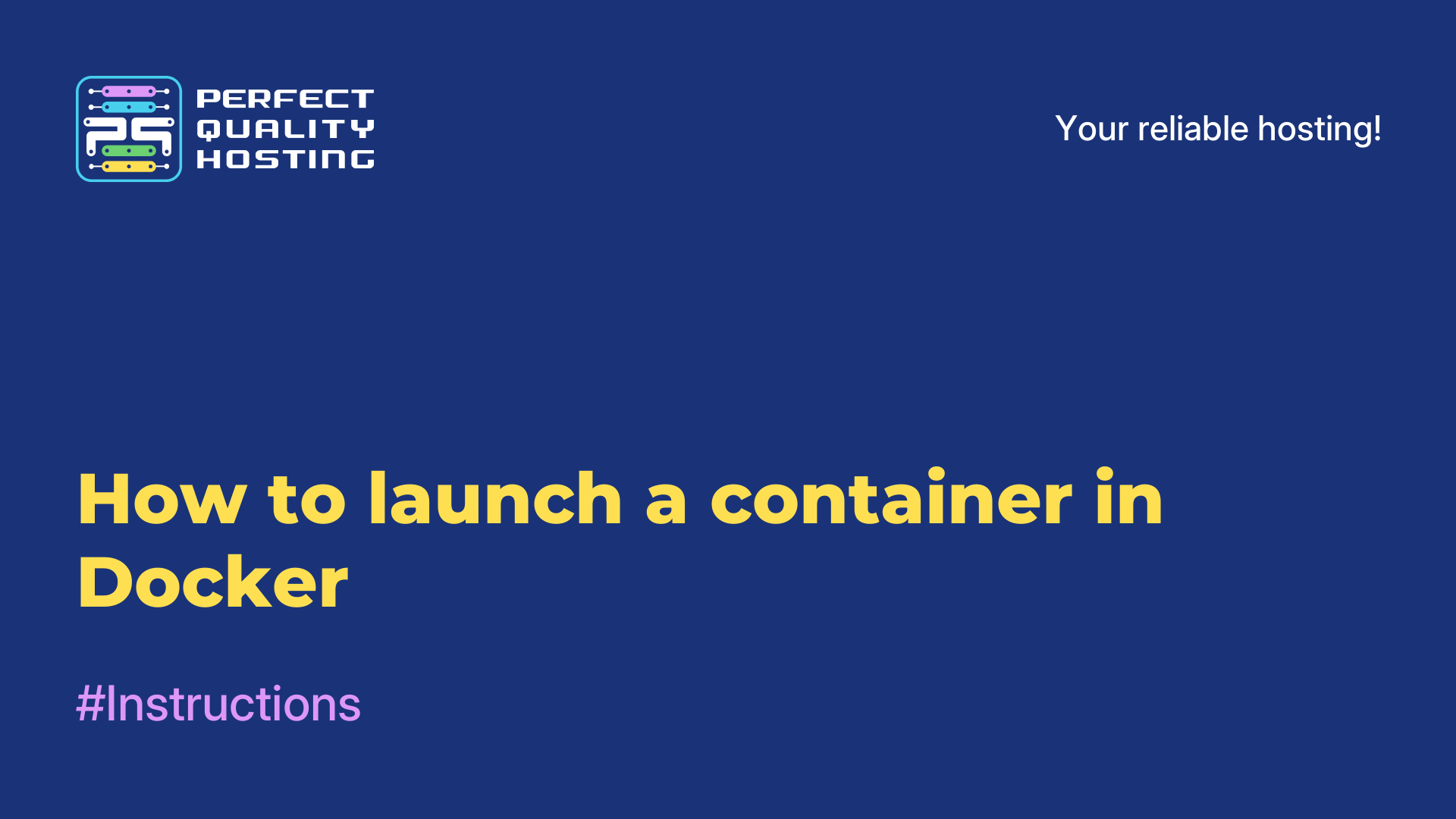 How to launch a container in Docker