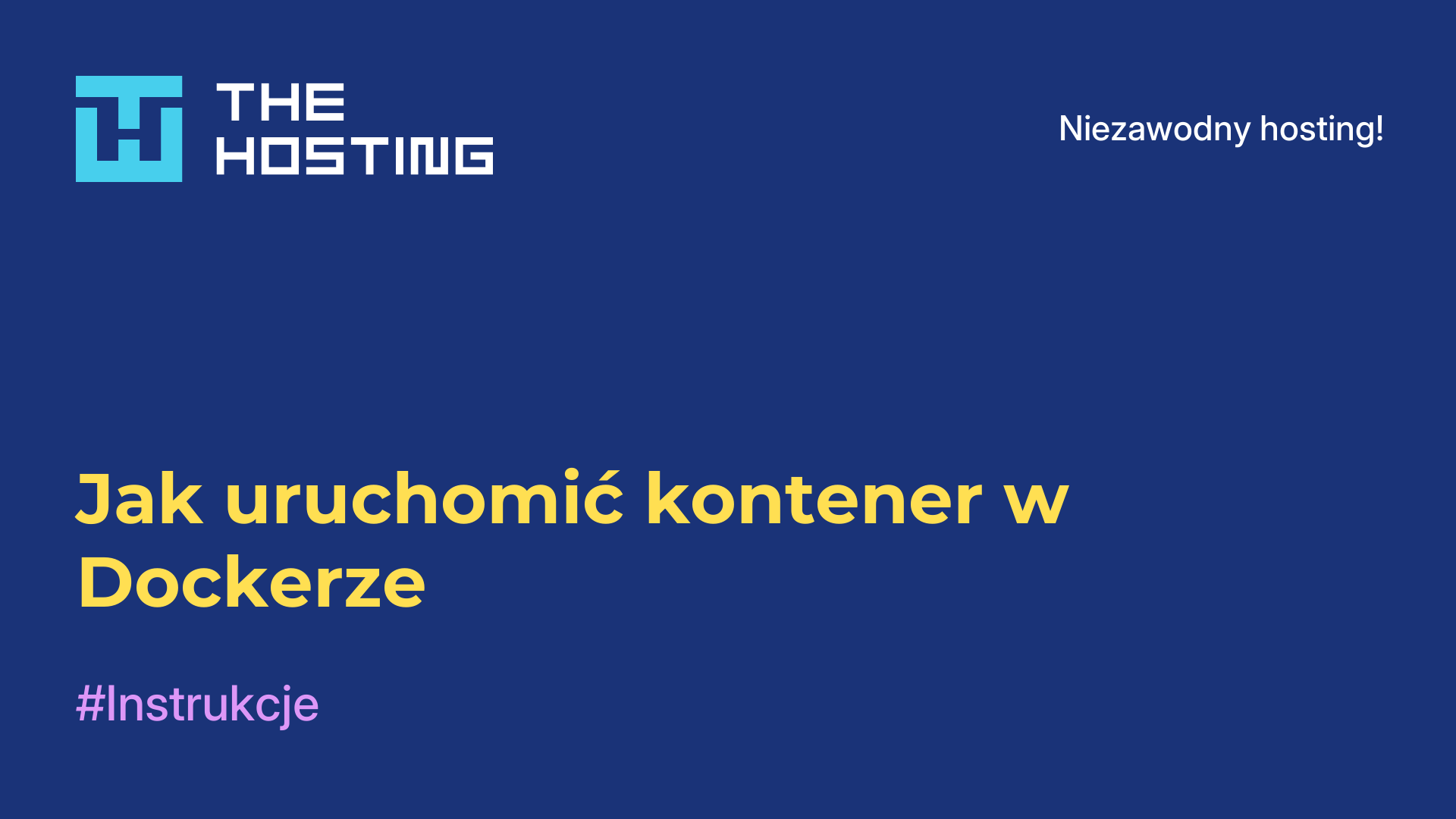Jak uruchomić kontener w Dockerze