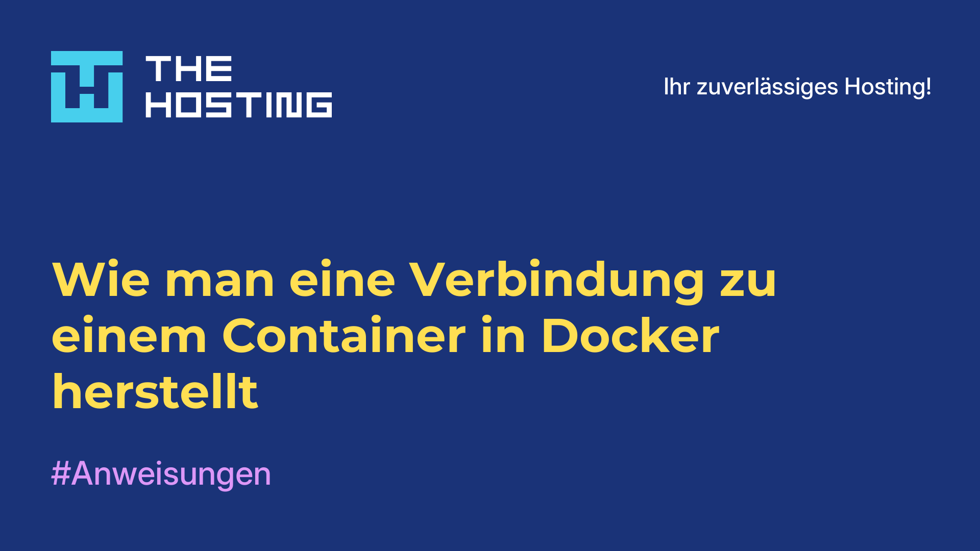 Wie man eine Verbindung zu einem Container in Docker herstellt
