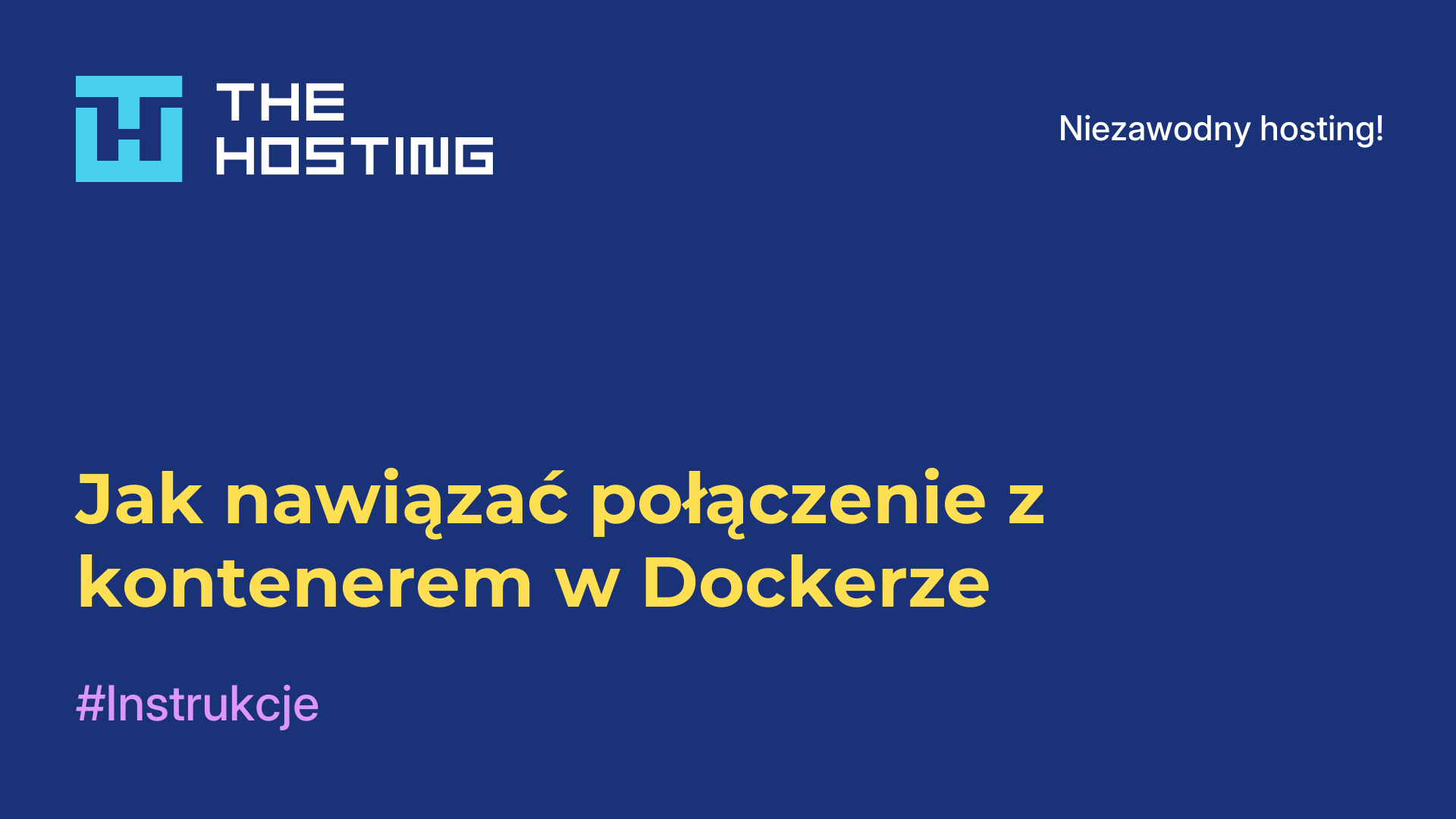 Jak nawiązać połączenie z kontenerem w Dockerze