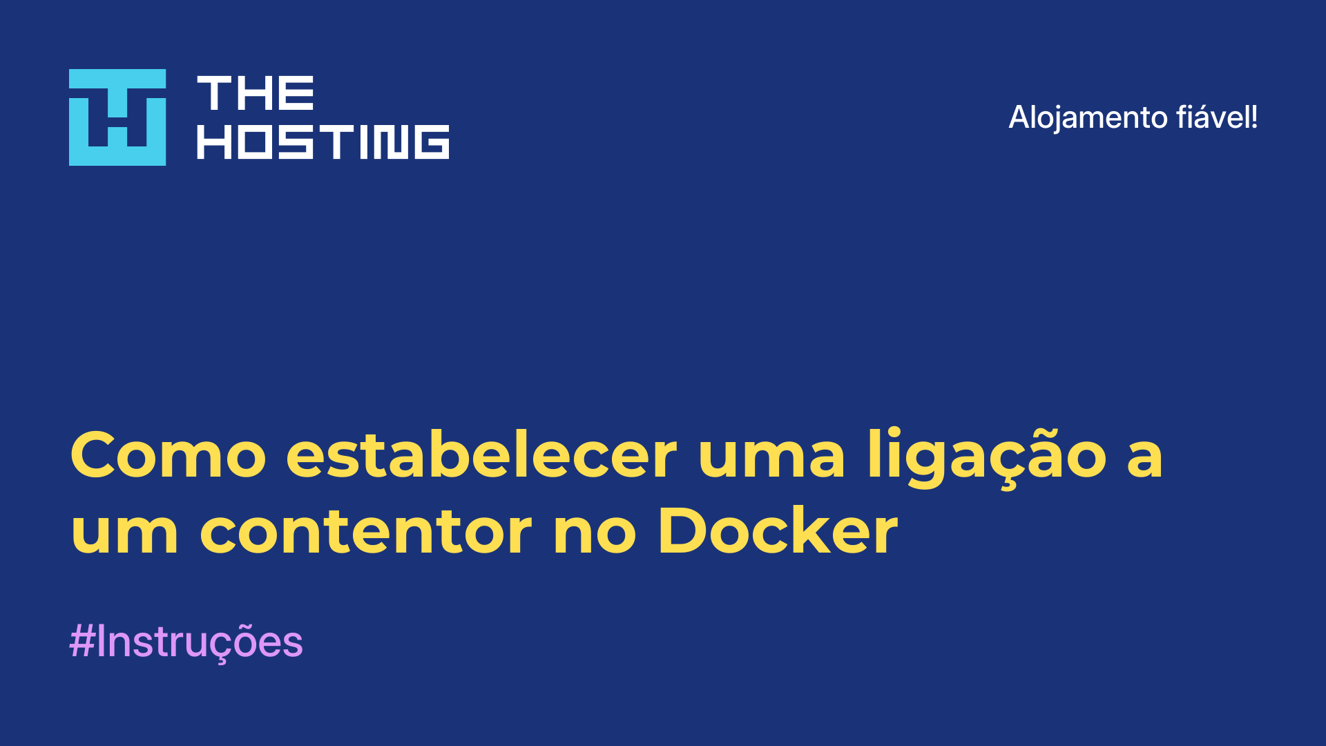 Como estabelecer uma ligação a um contentor no Docker