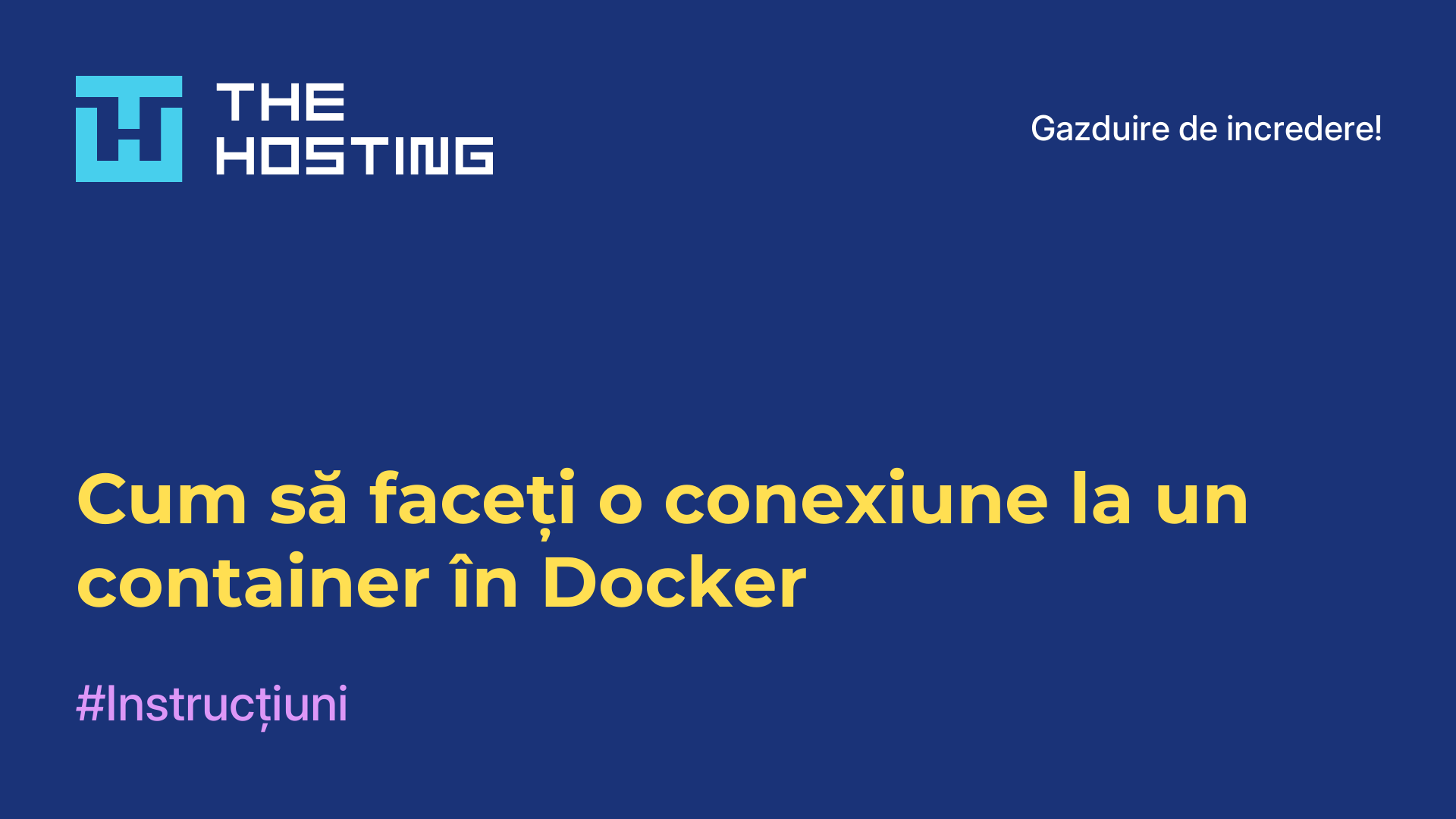 Cum să faceți o conexiune la un container în Docker