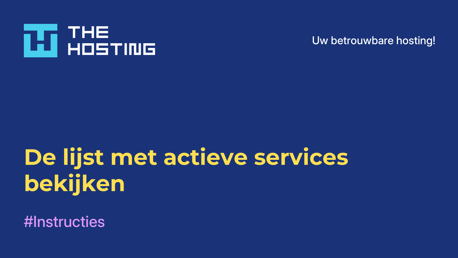 De lijst met actieve services bekijken
