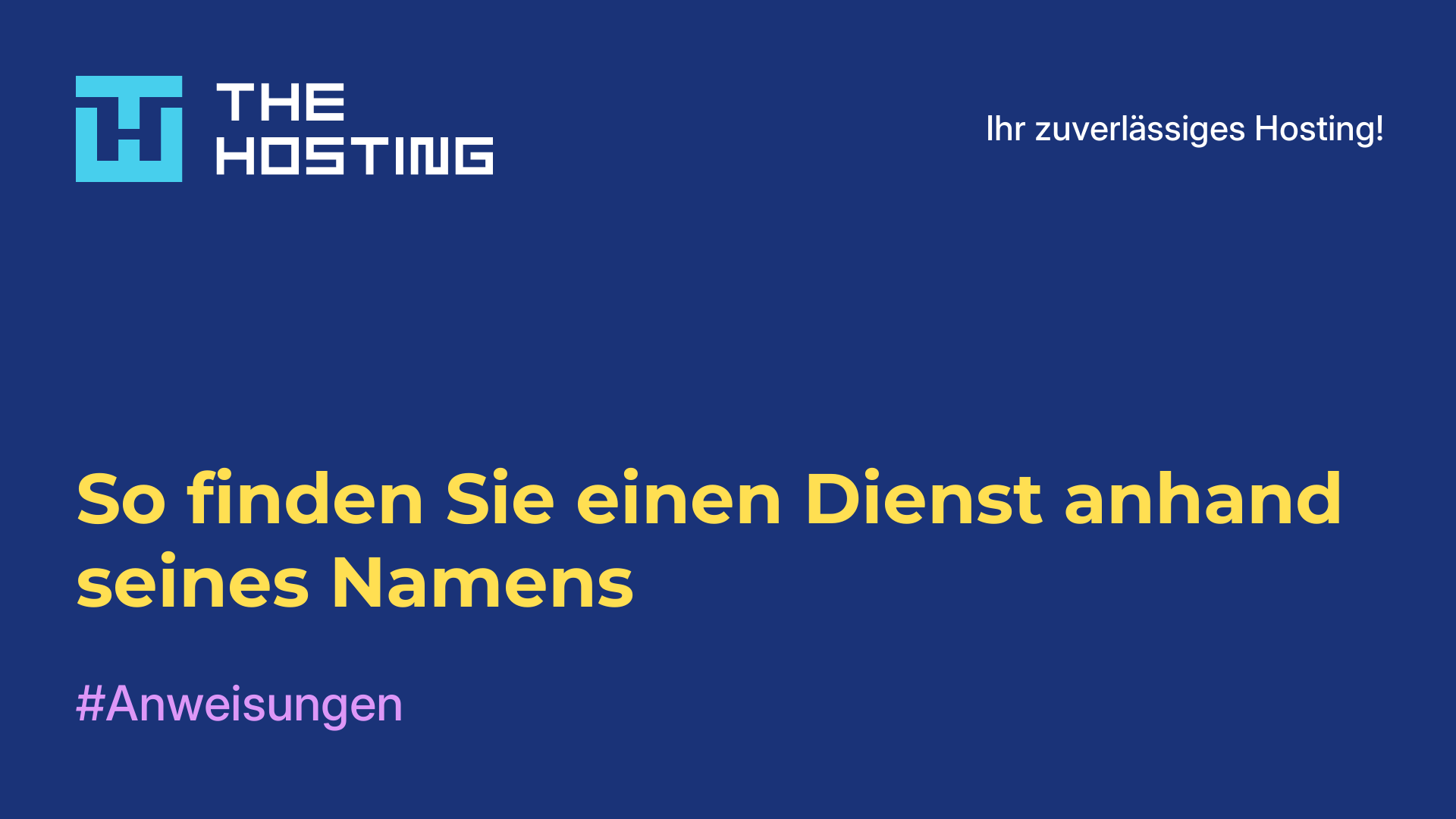 So finden Sie einen Dienst anhand seines Namens