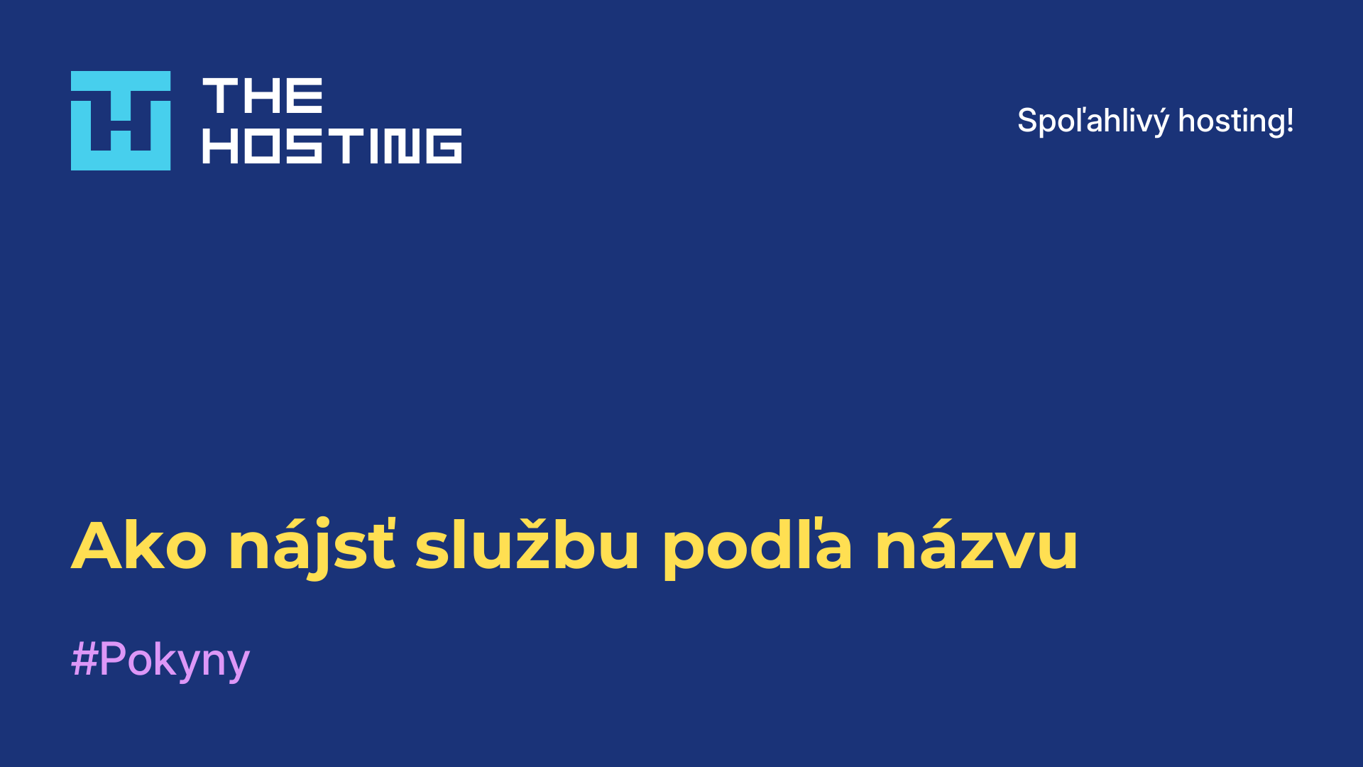 Ako nájsť službu podľa názvu