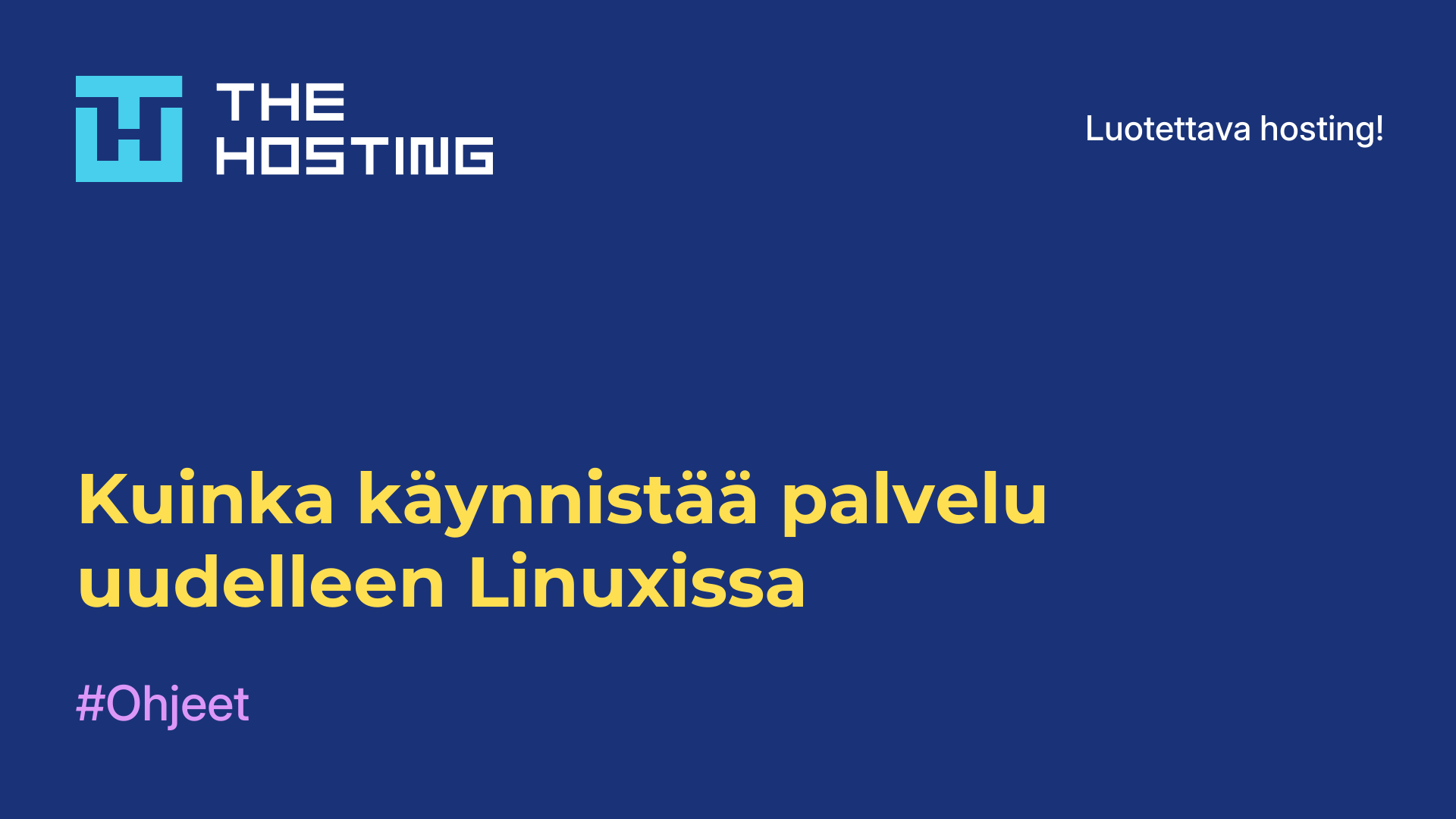 Kuinka käynnistää palvelu uudelleen Linuxissa