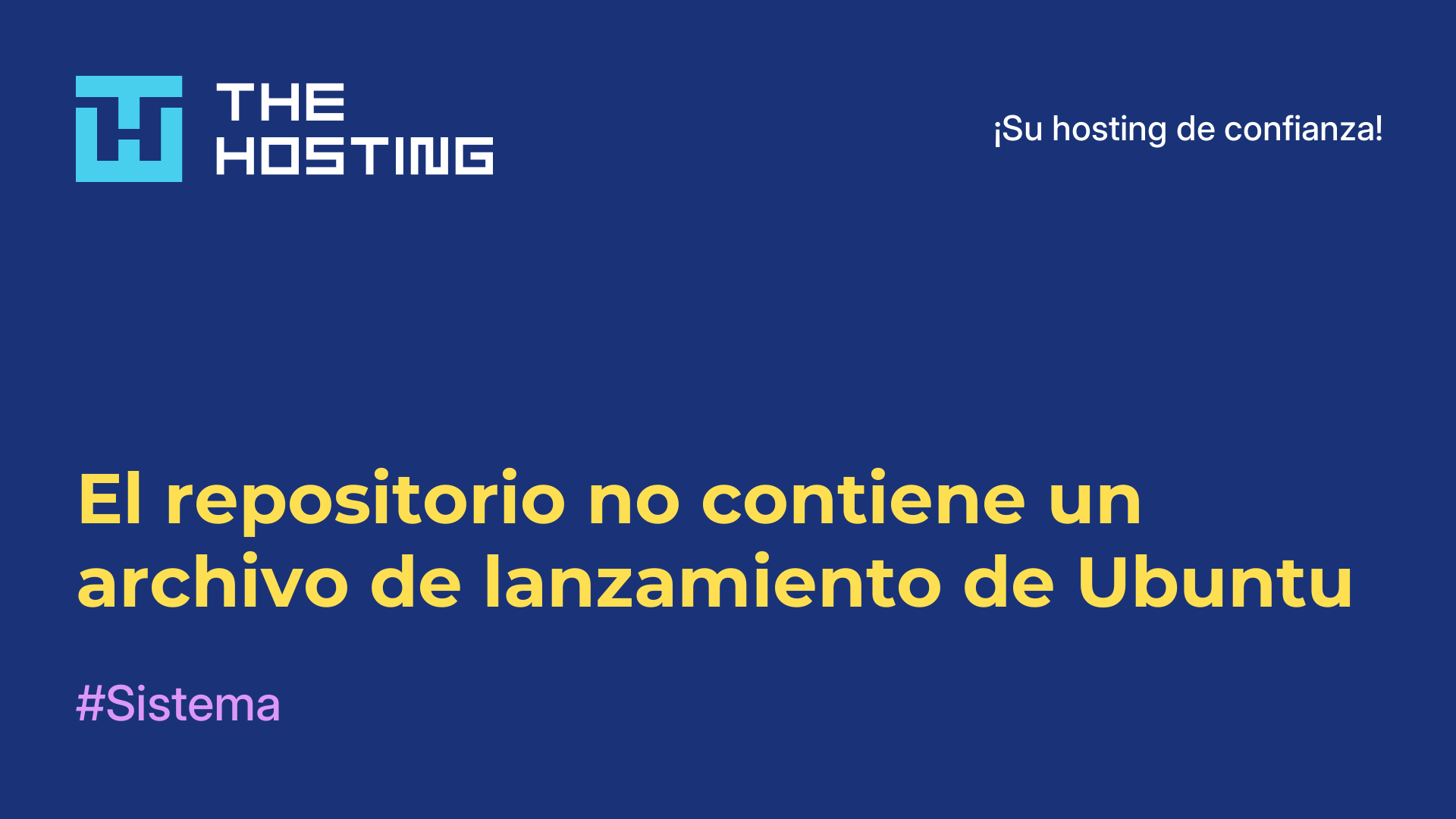 El repositorio no contiene un archivo de lanzamiento de Ubuntu