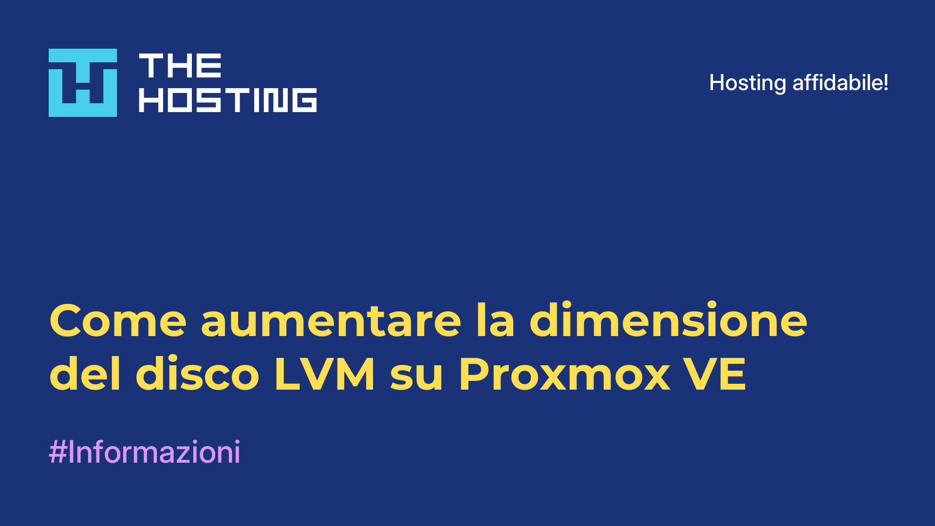 Come aumentare la dimensione del disco LVM su Proxmox VE