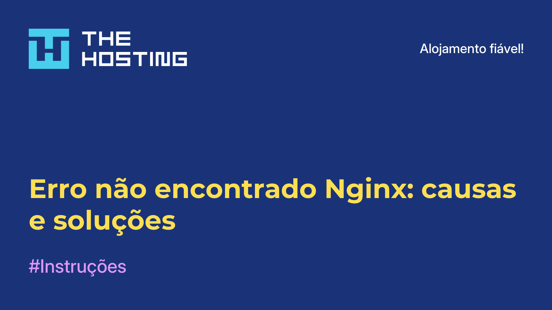 Erro não encontrado Nginx: causas e soluções