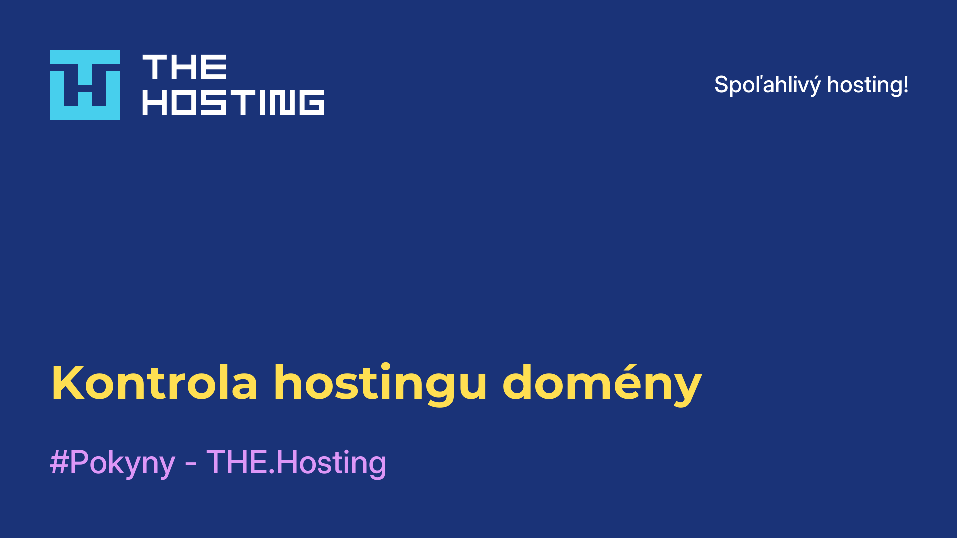 Kontrola hostingu domény
