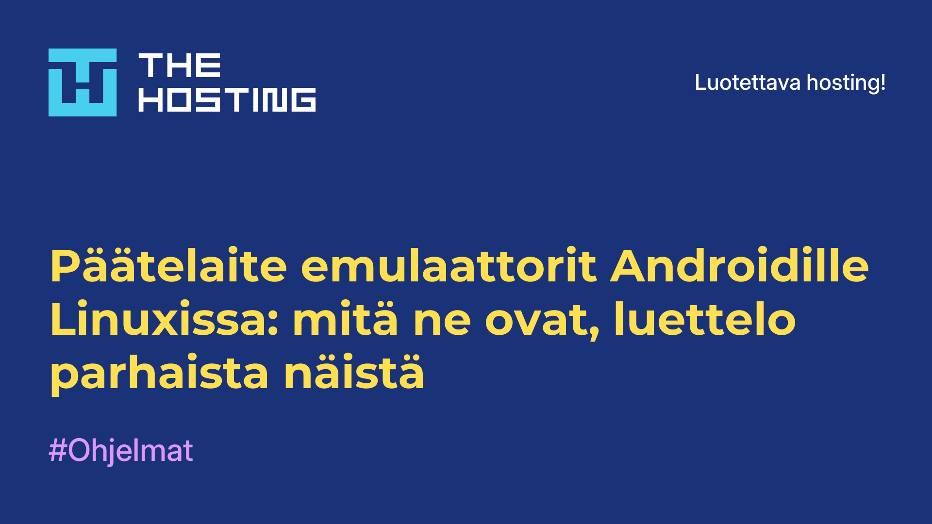 Päätelaite-emulaattorit Androidille Linuxissa: mitä ne ovat, luettelo parhaista näistä