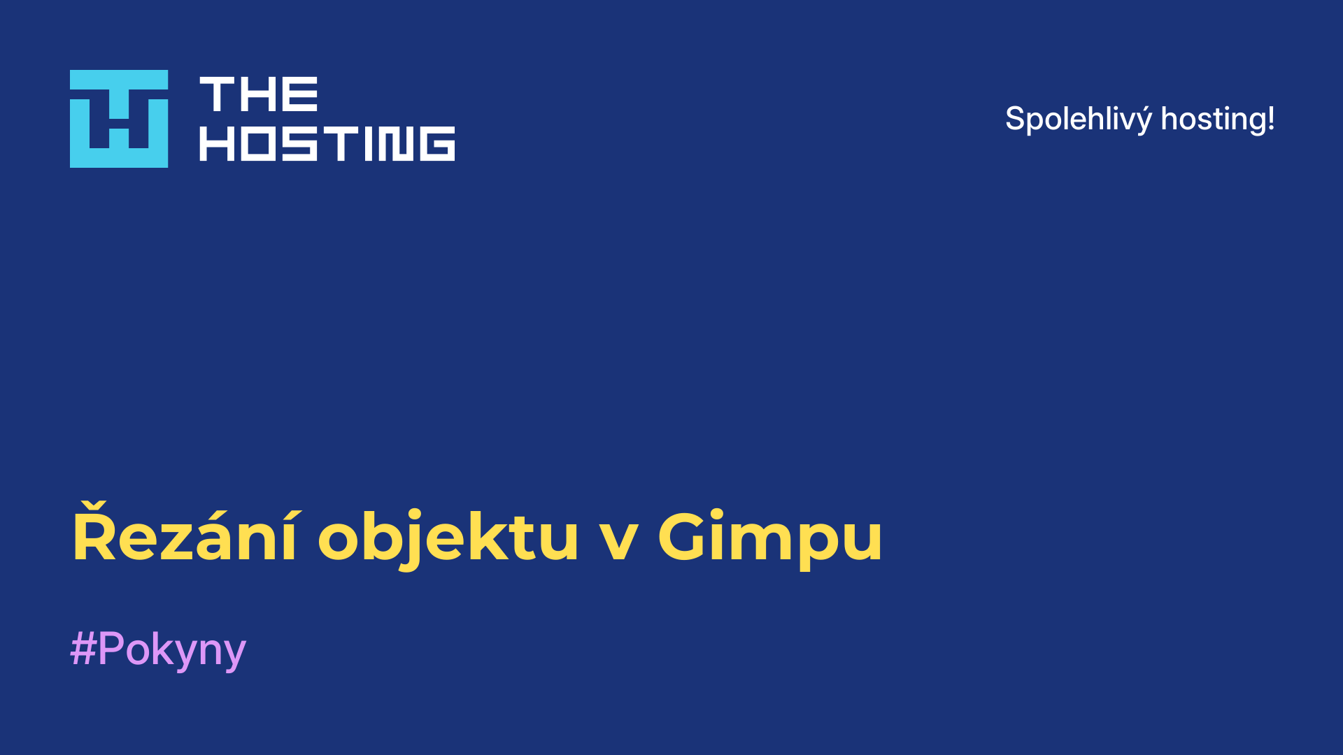 Řezání objektu v Gimpu