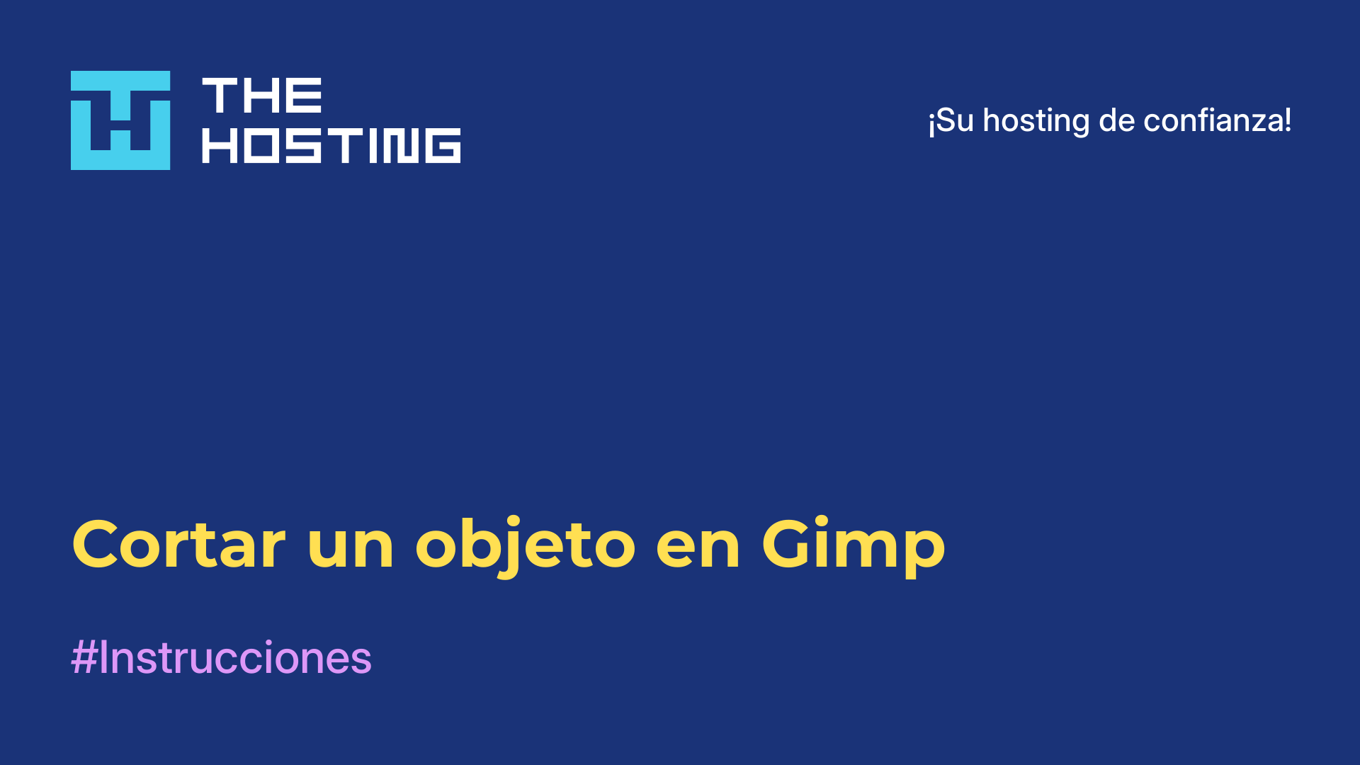 Cortar un objeto en Gimp